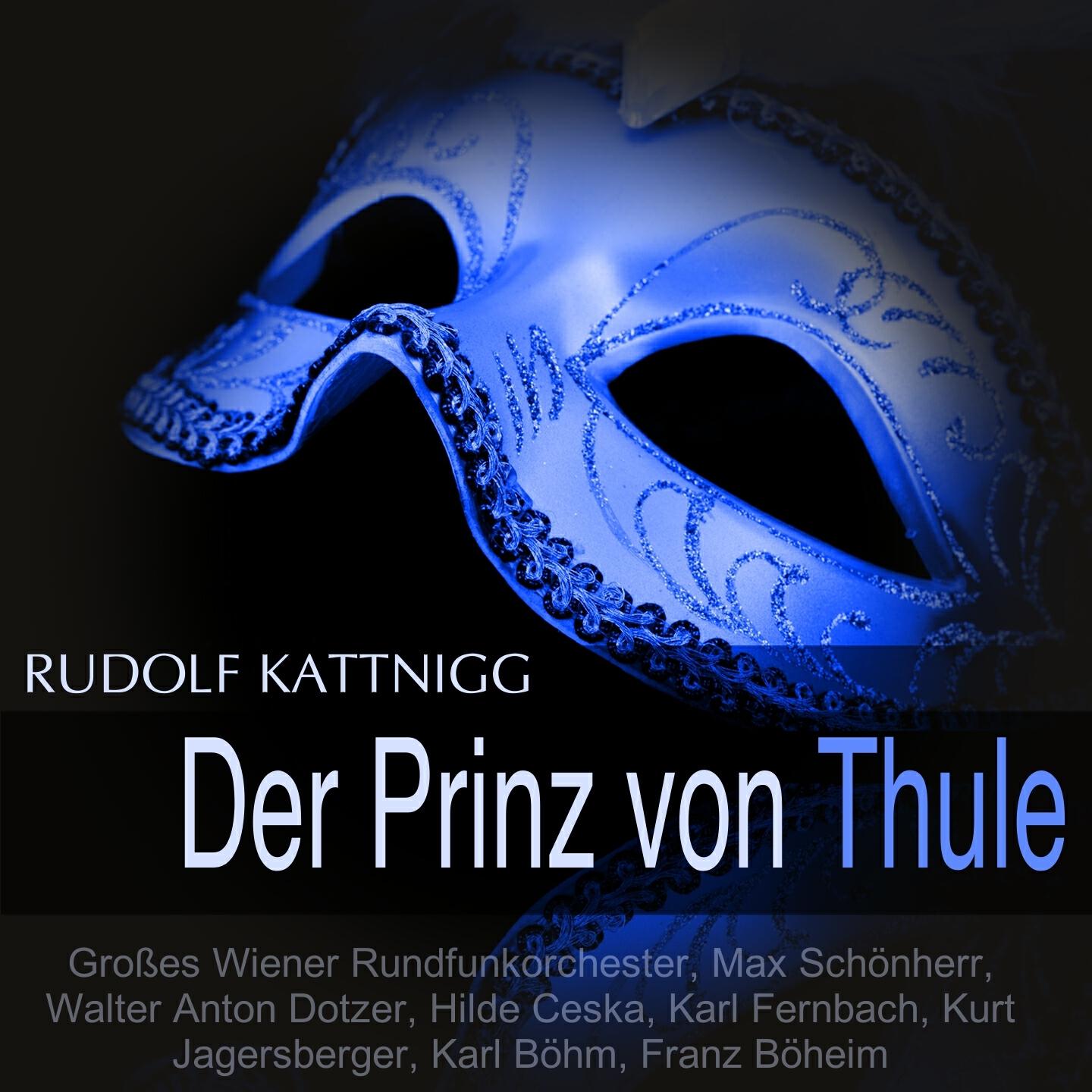 Großes Wiener Rundfunkorchester - Der Prinz von Thule, Act III: Dialog 20