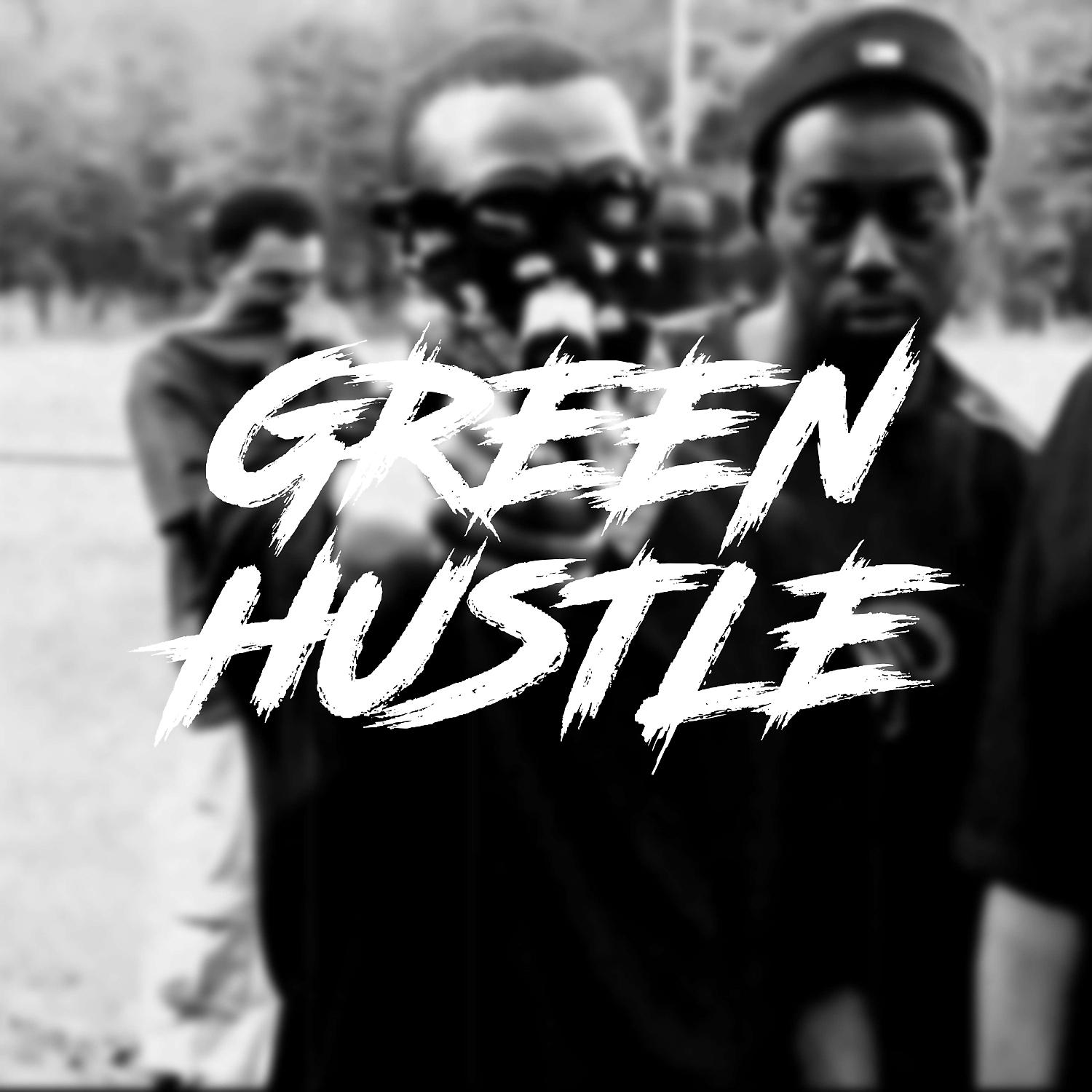 Постер альбома Green Hustle