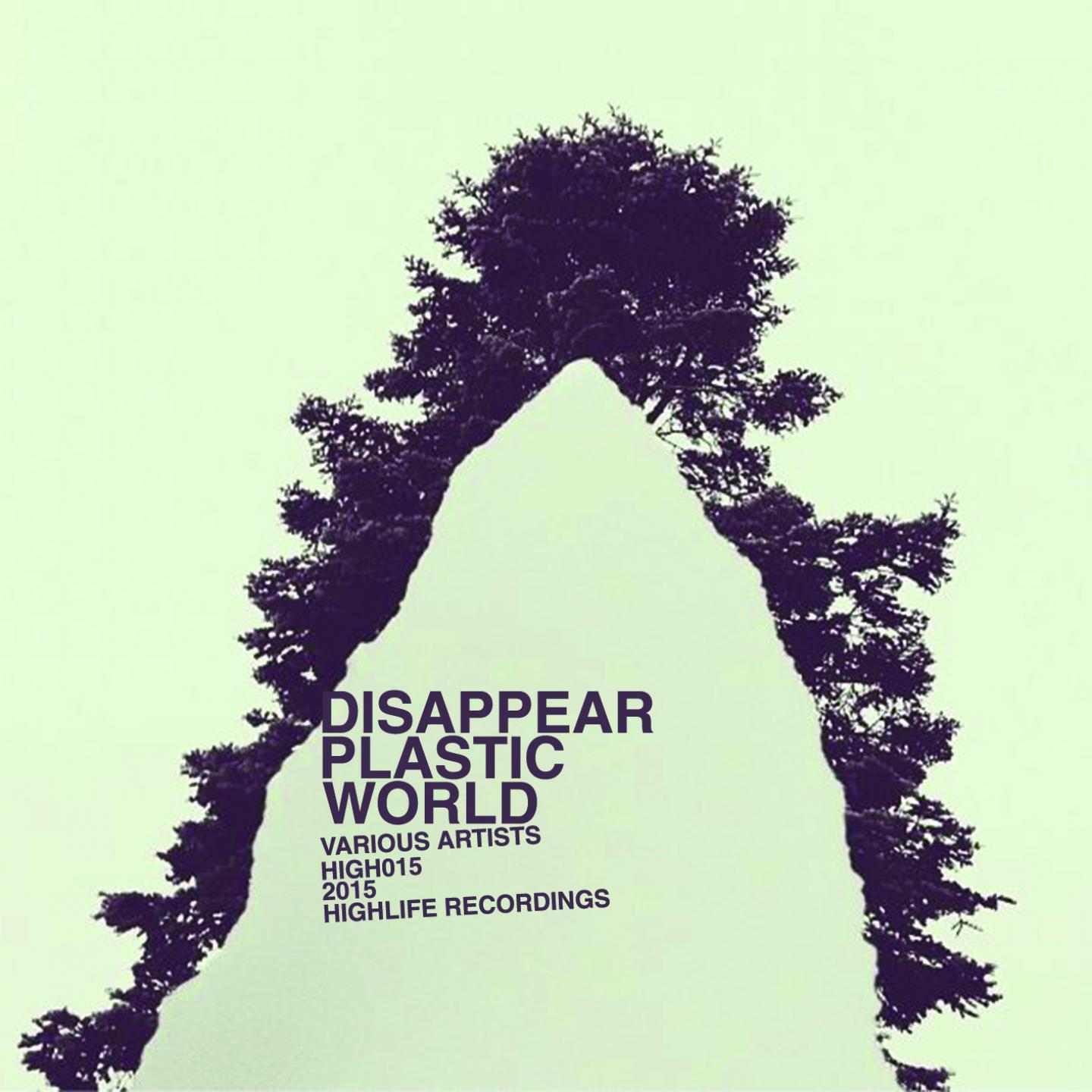Постер альбома Disappear Plastic World