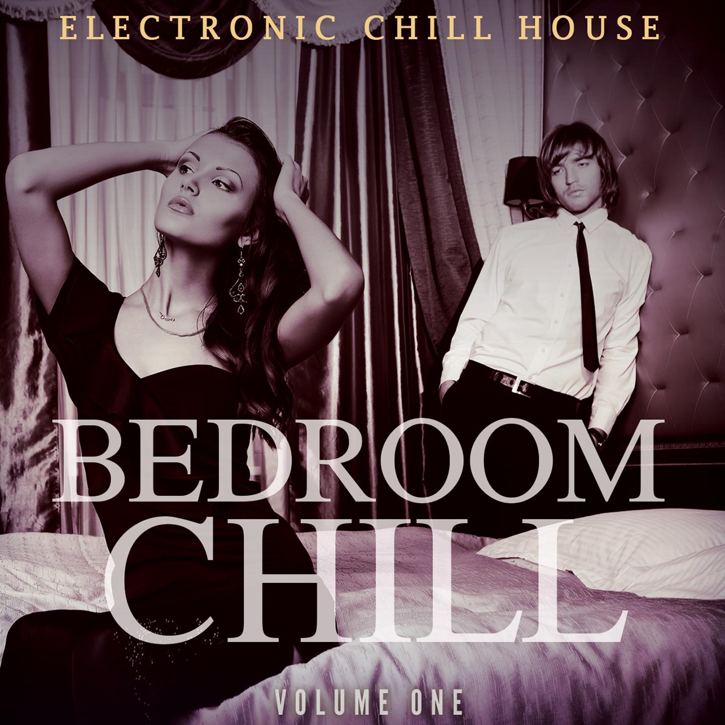 Постер альбома Bedroom Chill, Vol. 1