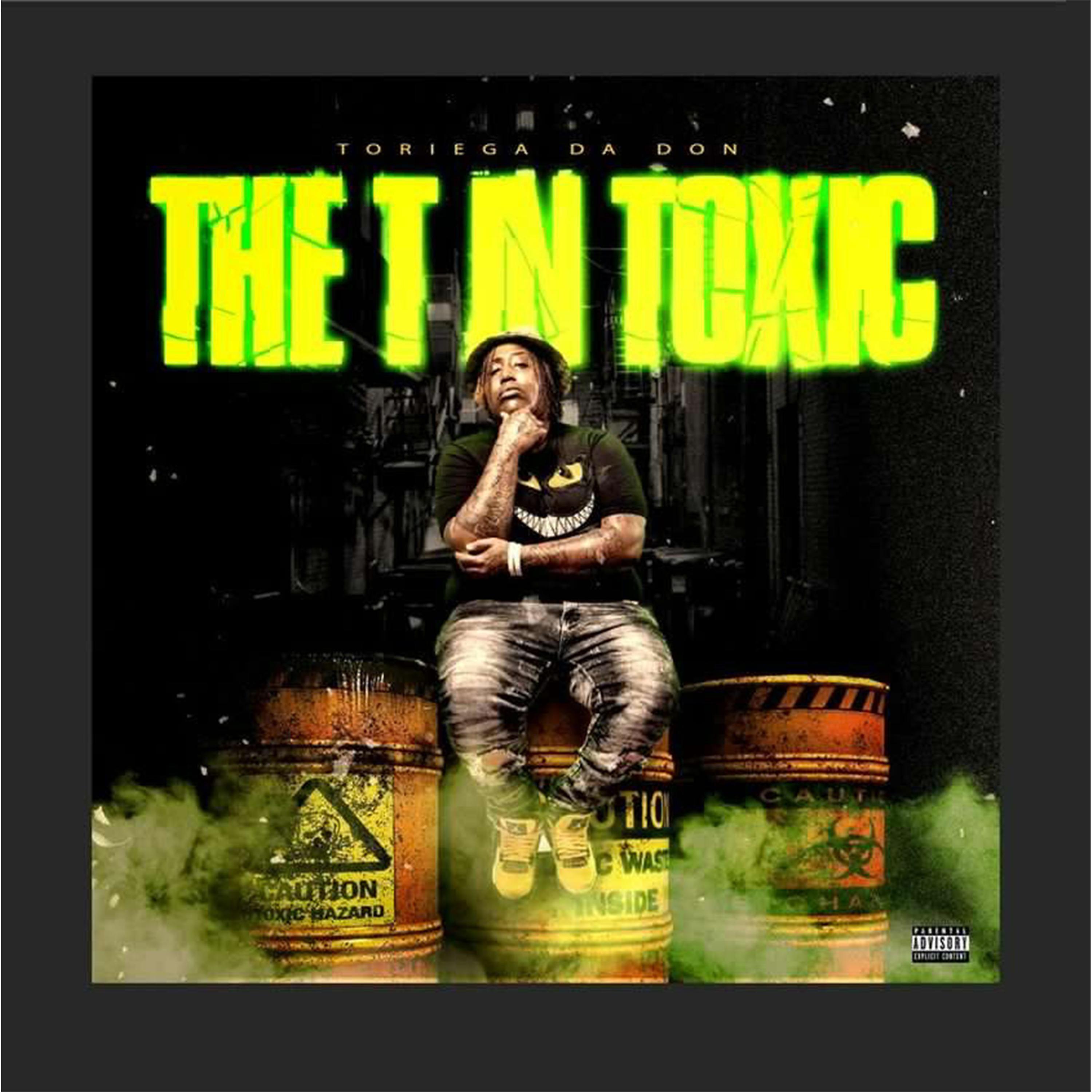 Постер альбома The T In Toxic