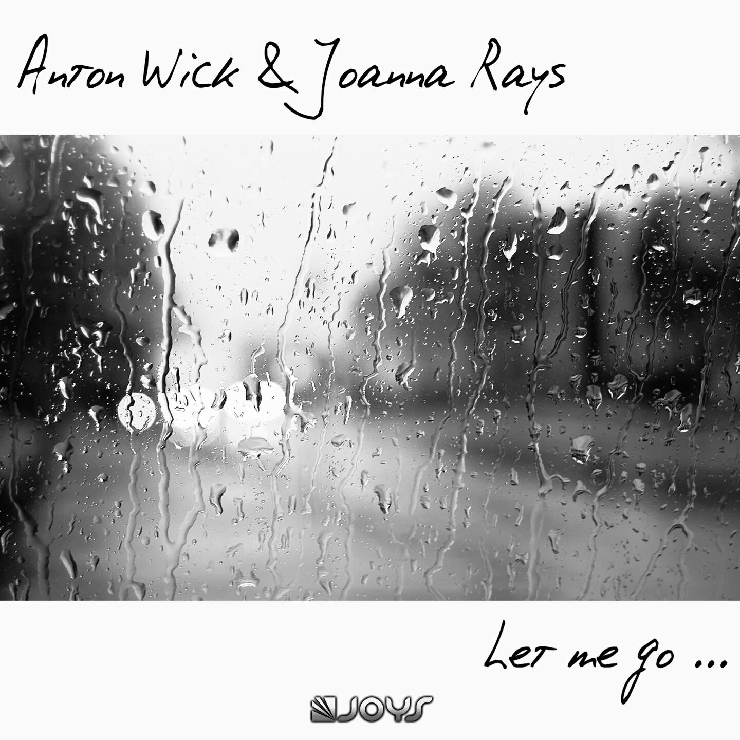 Anton Wick - Let Me Go (Muttonheads Radio Edit)