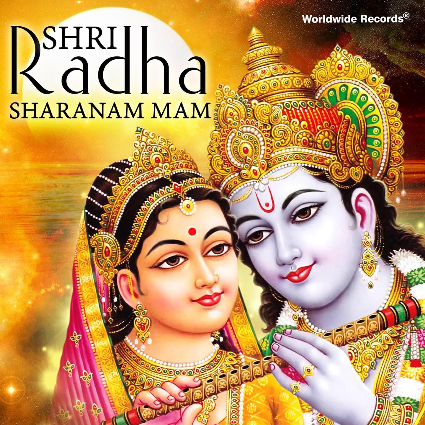 Постер альбома Shri Radha Sharanam Mam