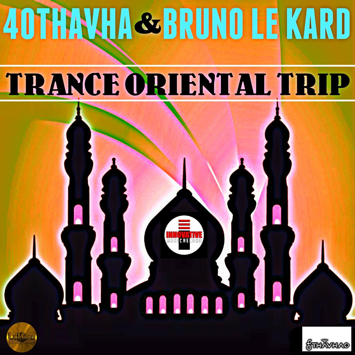 40Thavha - Trance Oriental Trip