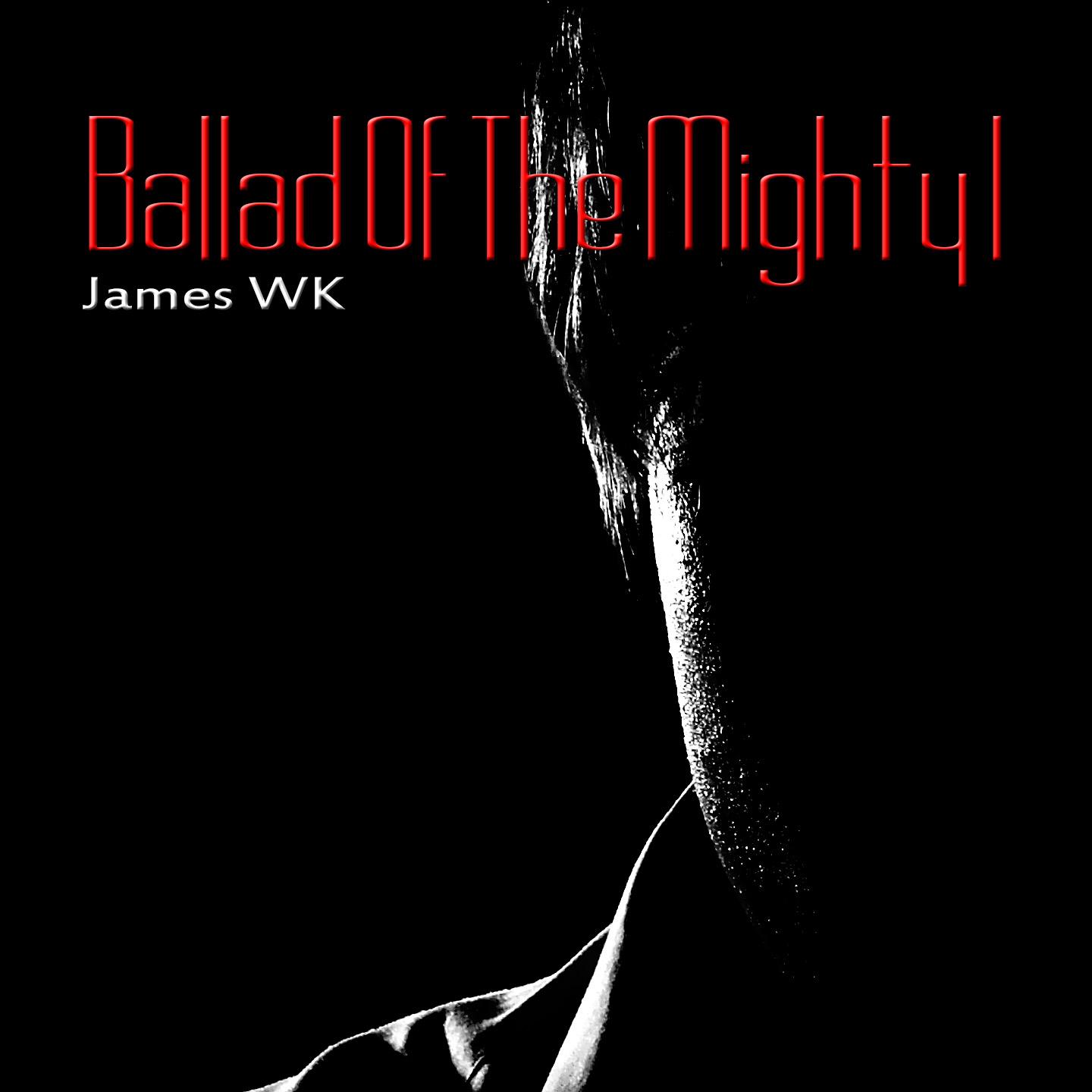 Постер альбома Ballad of the Mighty