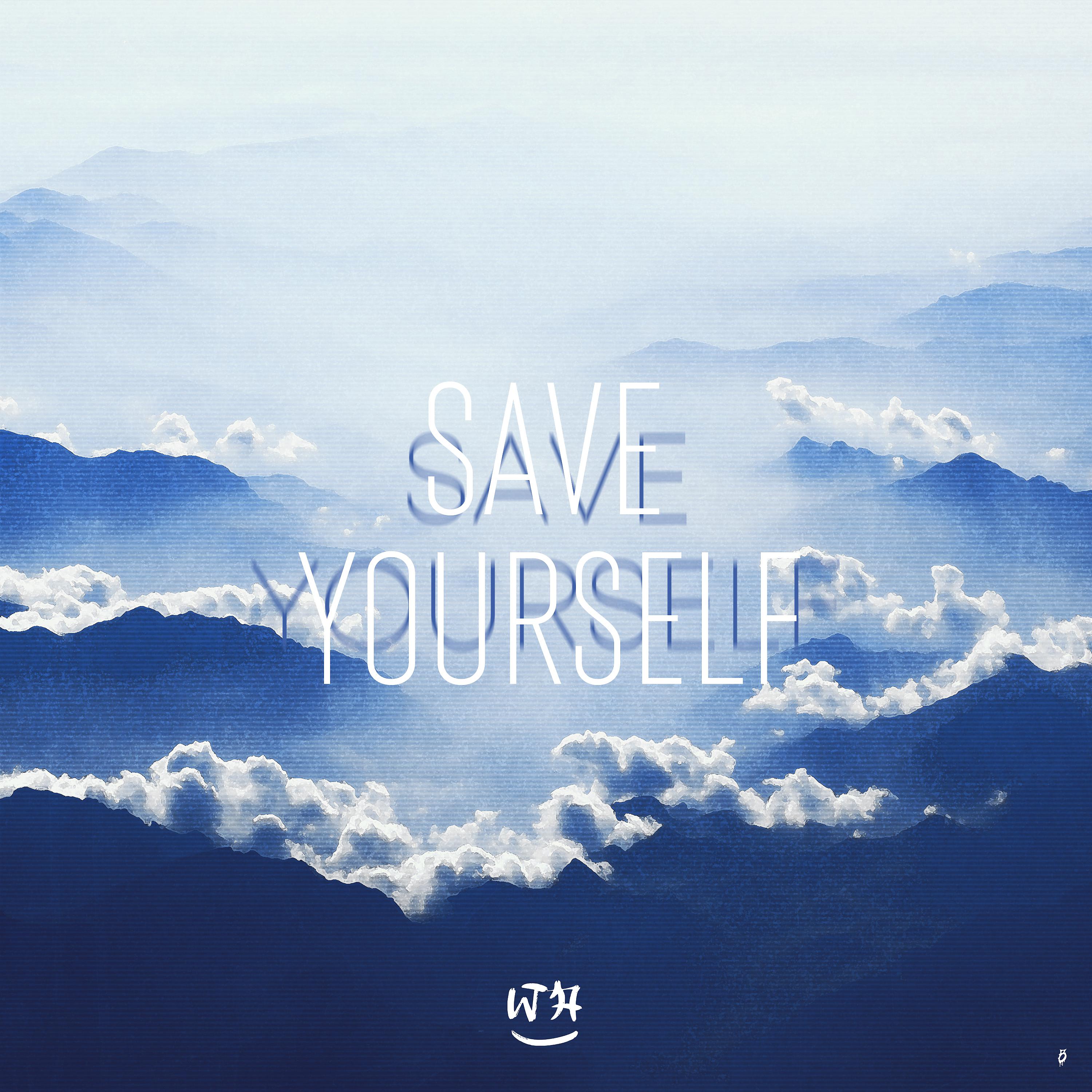 Постер альбома Save yourself