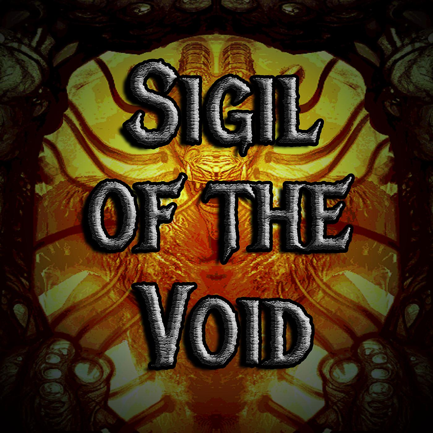 Постер альбома Sigil of the Void