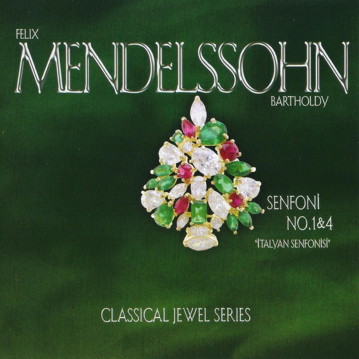 Постер альбома Mendelssohn: Senfoni Nos. 1 & 4