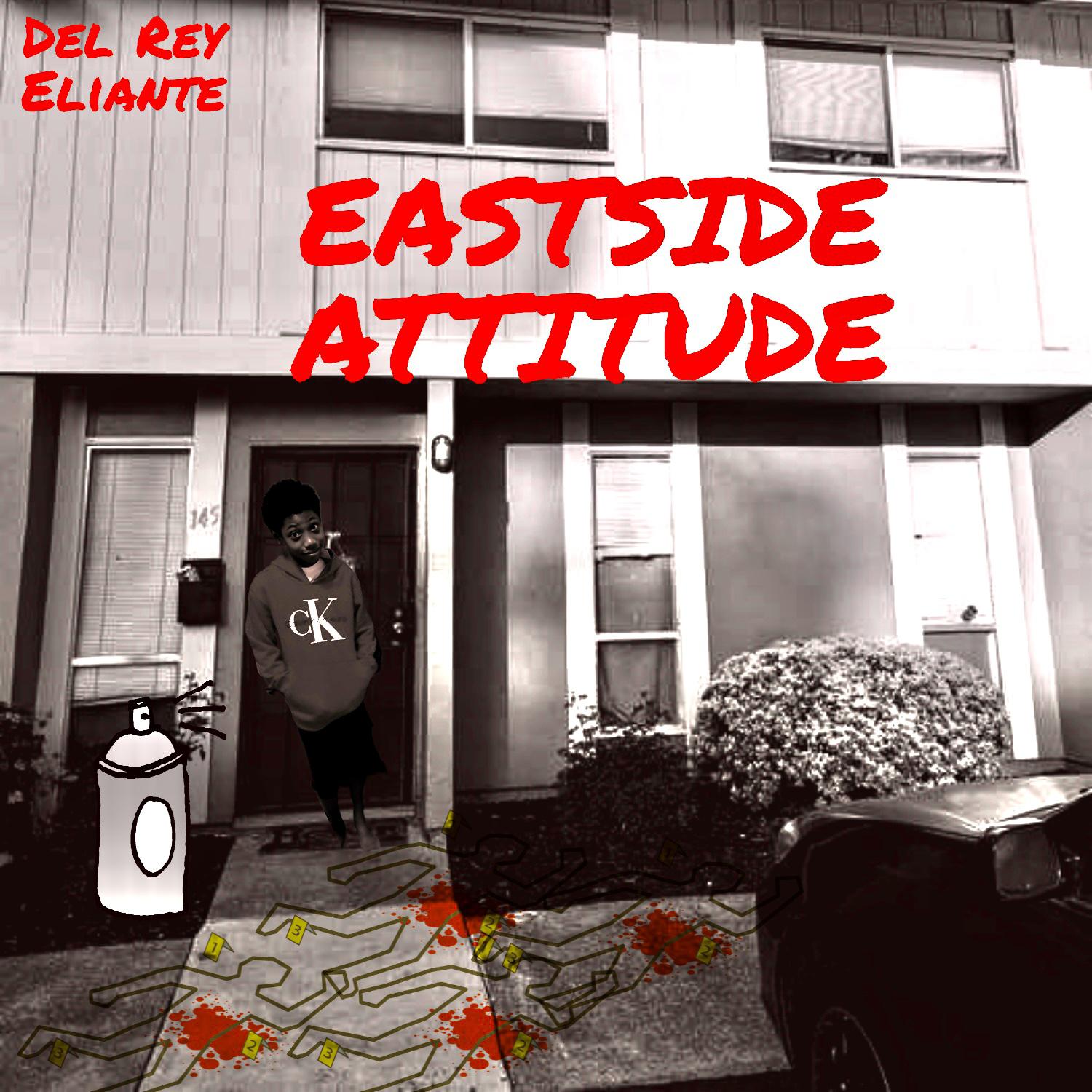 Постер альбома Eastside Attitude