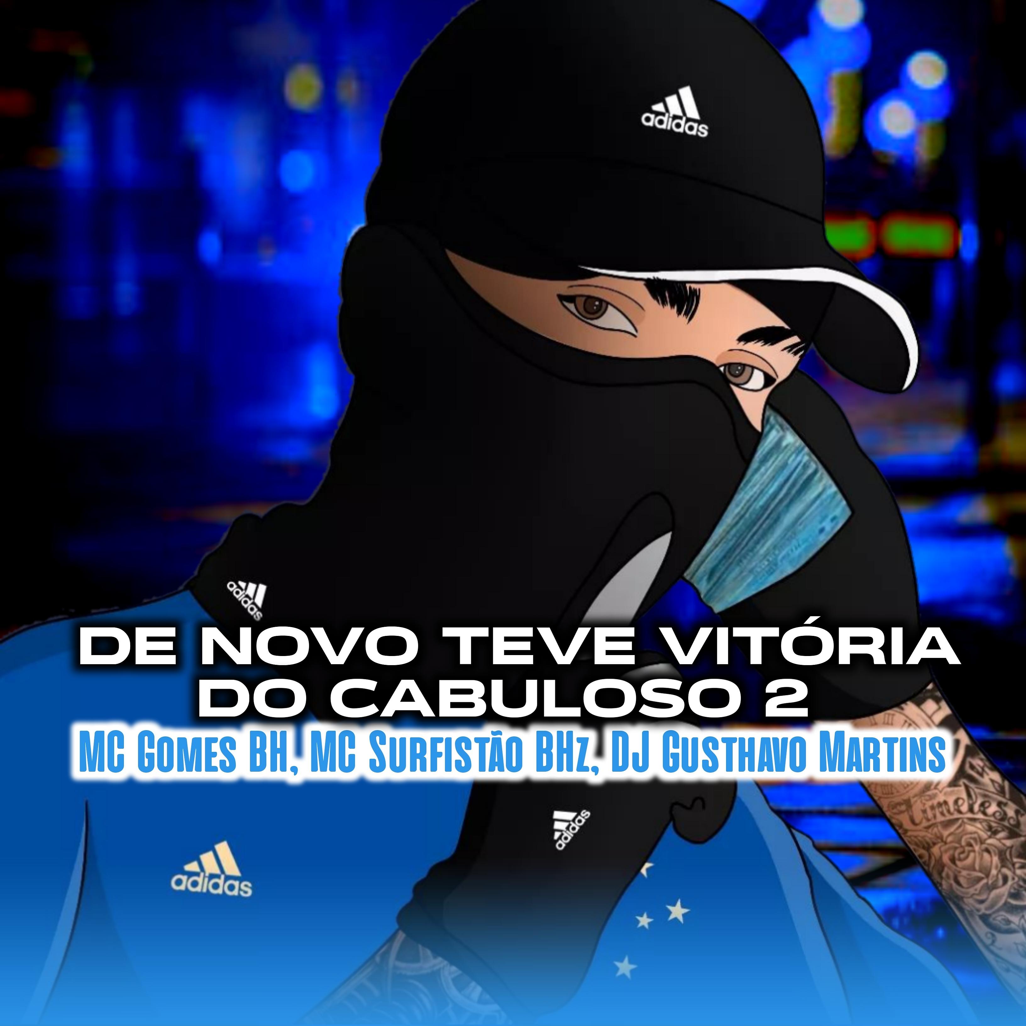 Постер альбома De Novo Teve Vitória do Cabuloso 2