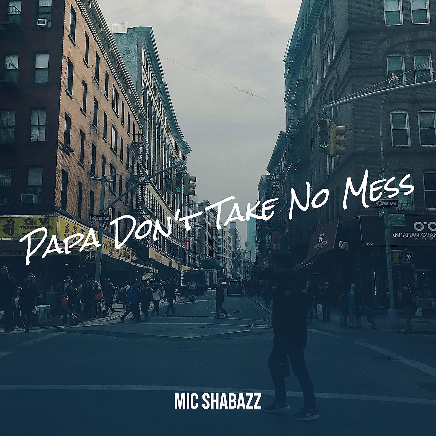 Постер альбома Papa Don't Take No Mess