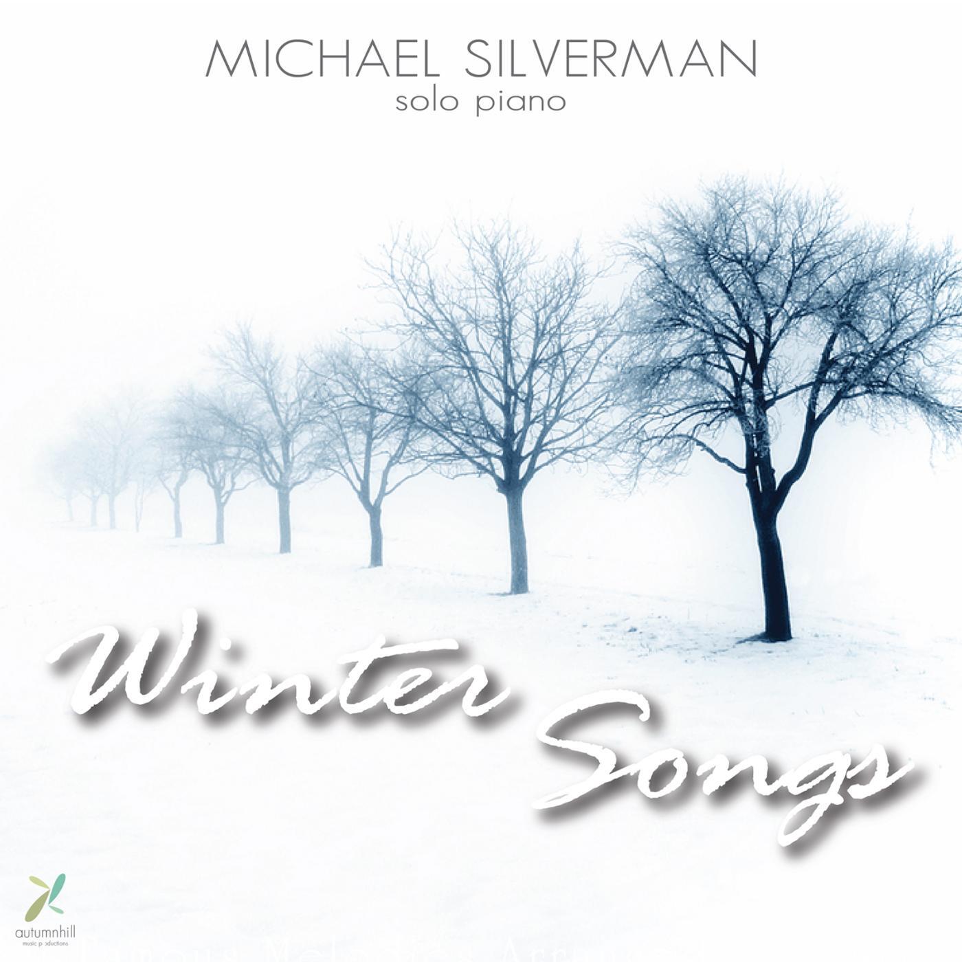 Winter song. Michael Silverman. Winter album чей. Альбом зимний песни.