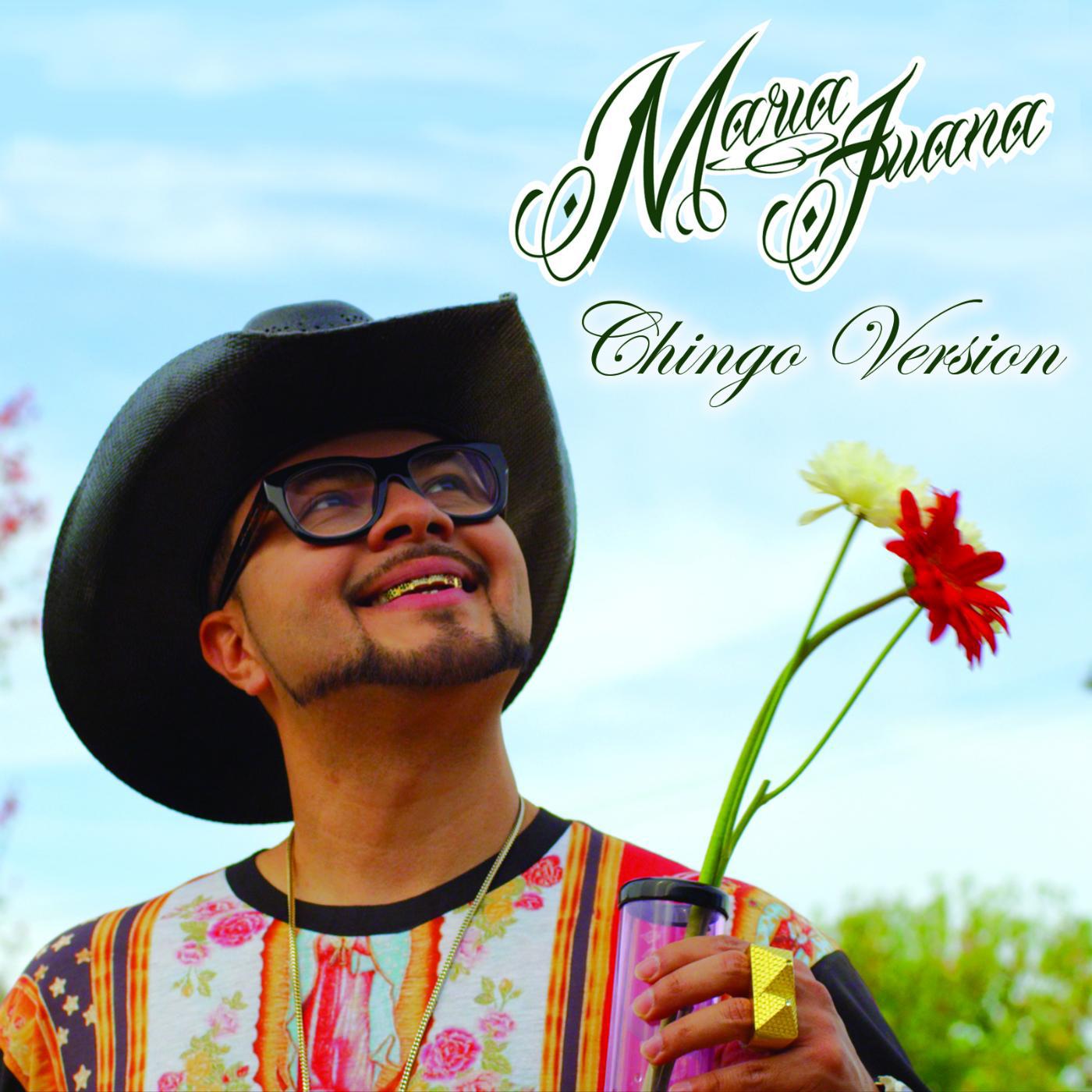 Постер альбома Maria Juana (Chingo Version)