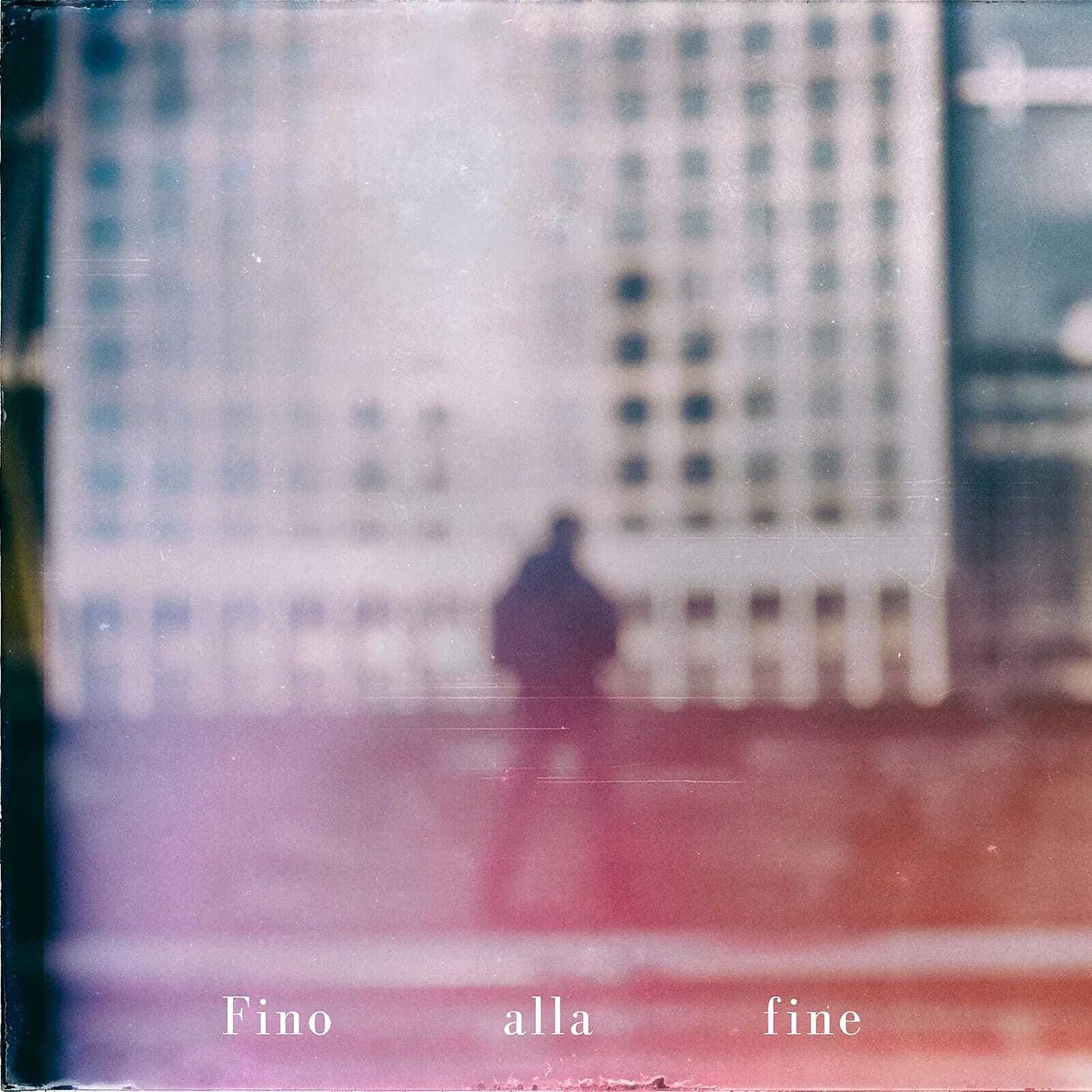 Постер альбома Fino Alla Fine