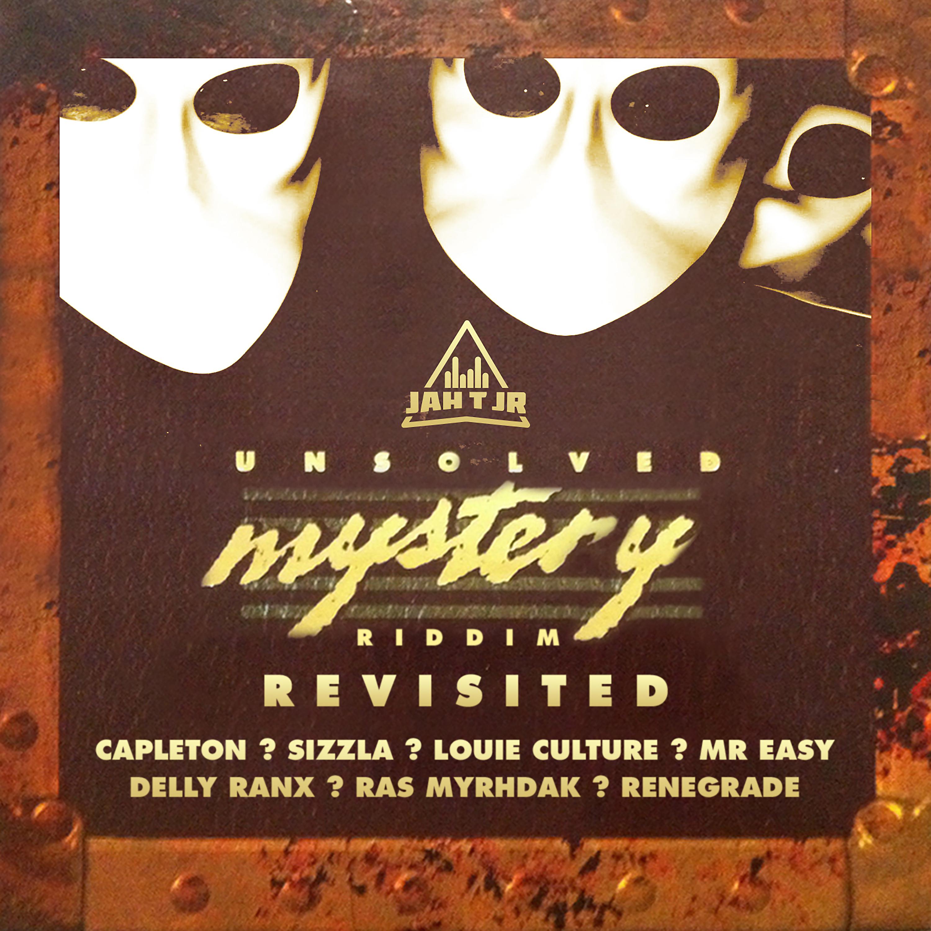 Постер альбома Unsolved Mystery Riddim Revisited