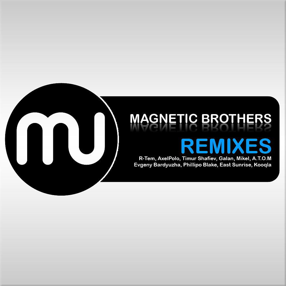 Постер альбома Magnetic Remixes
