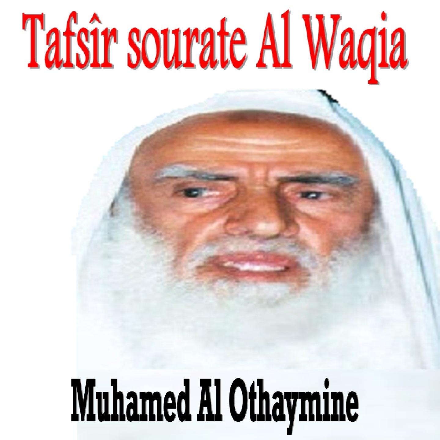 Постер альбома Tafsîr sourate Al Waqia