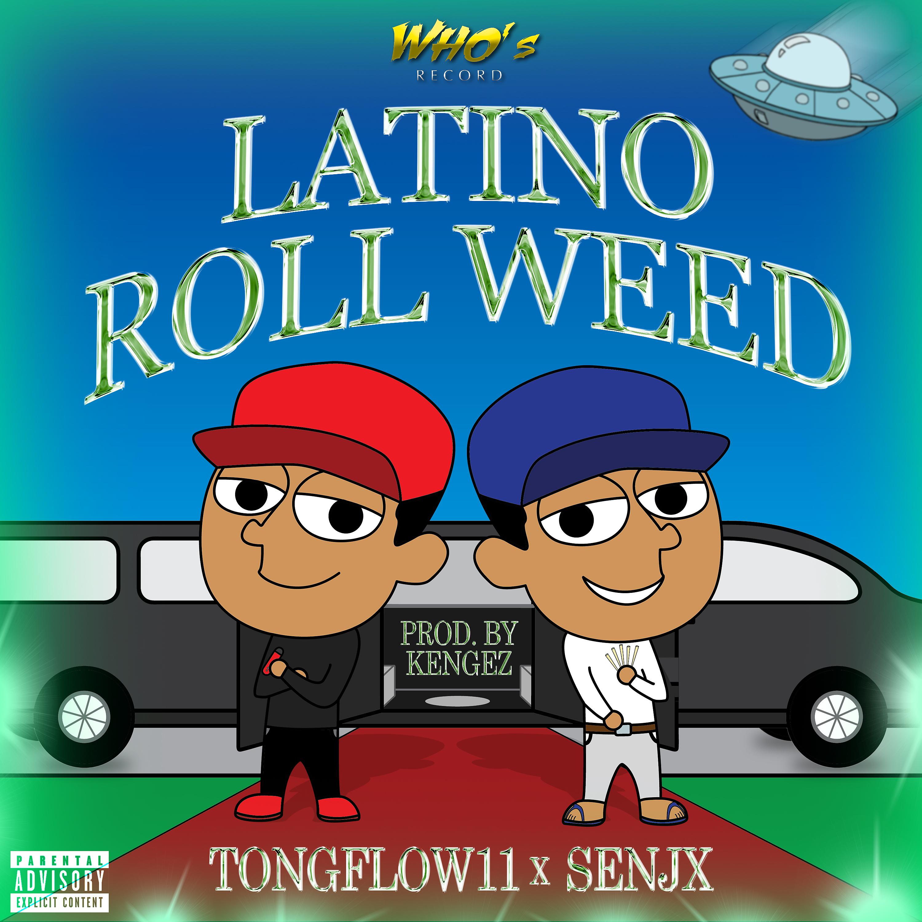 Постер альбома Latino Roll Weed