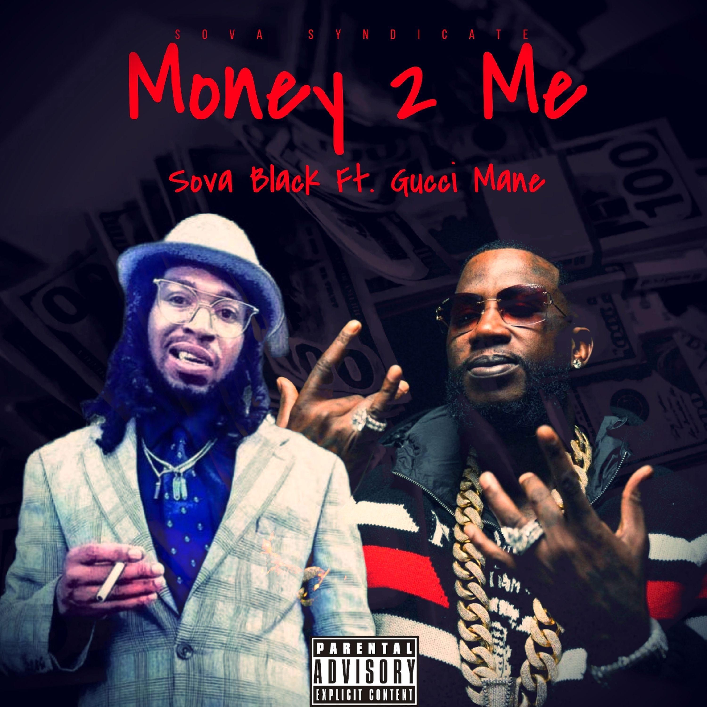 Постер альбома Money 2 Me (feat. Gucci Mane)