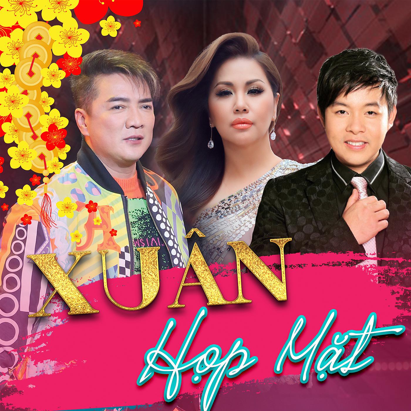 Постер альбома Xuân Họp Mặt