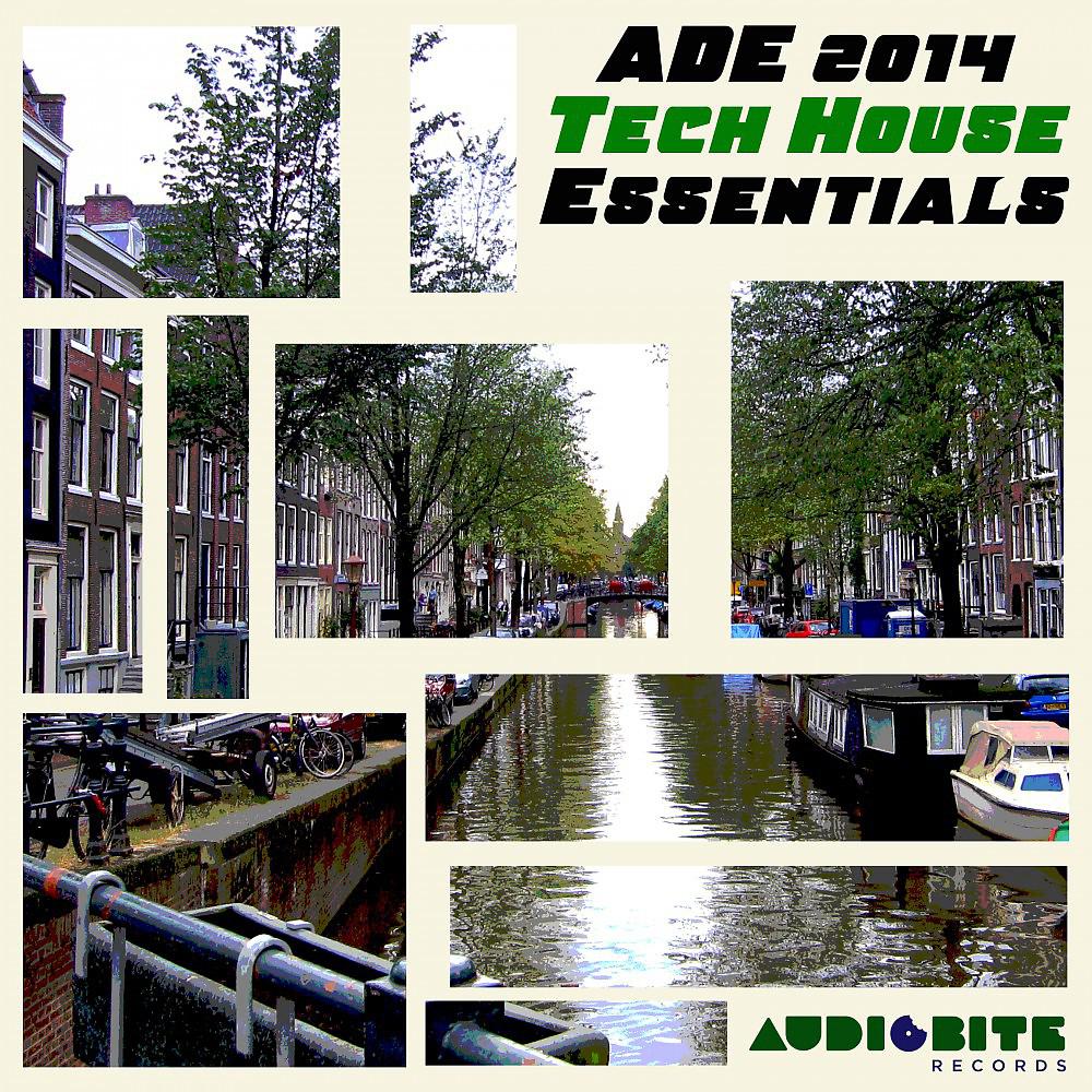 Постер альбома ADE 2014 Tech House Essentials