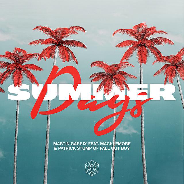 Three summer days. Martin Garrix Macklemore Fall out boy Summer Days. Martin Garrix Summer Days обложка. Martin Garrix обложки треков.
