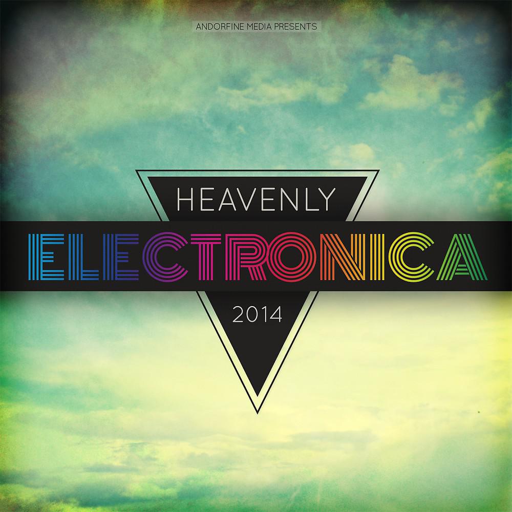 Постер альбома Heavenly Electronica 2014