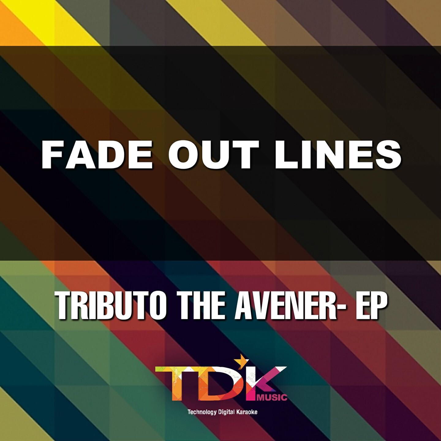 Tdk Music - Fade Out Lines(Karaoke Version) [In The Style Of The Avener]