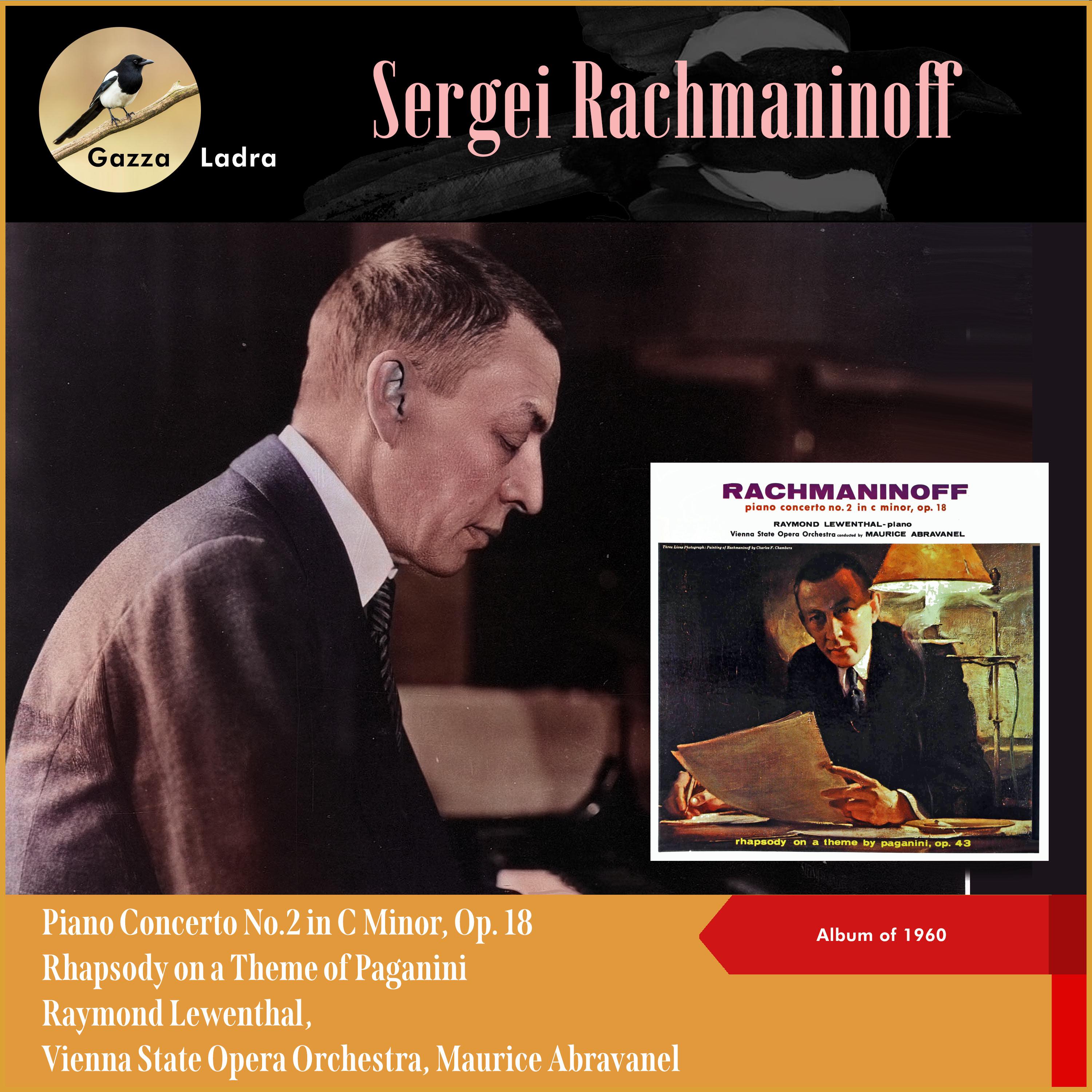 Постер альбома Sergei Rachmaninoff: Piano Concerto No.2 in C Minor, Op. 18 - Rhapsody on a Theme of Paganini