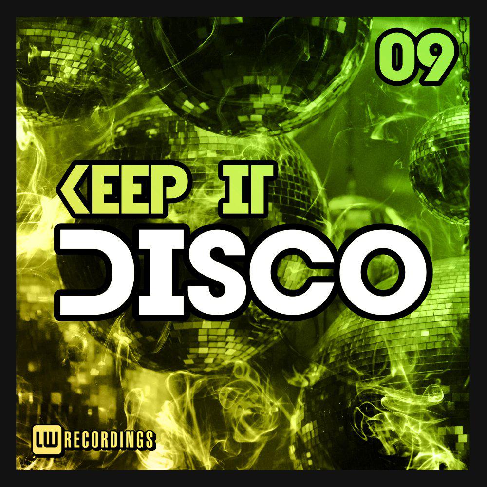 Постер альбома Keep It Disco, Vol. 09