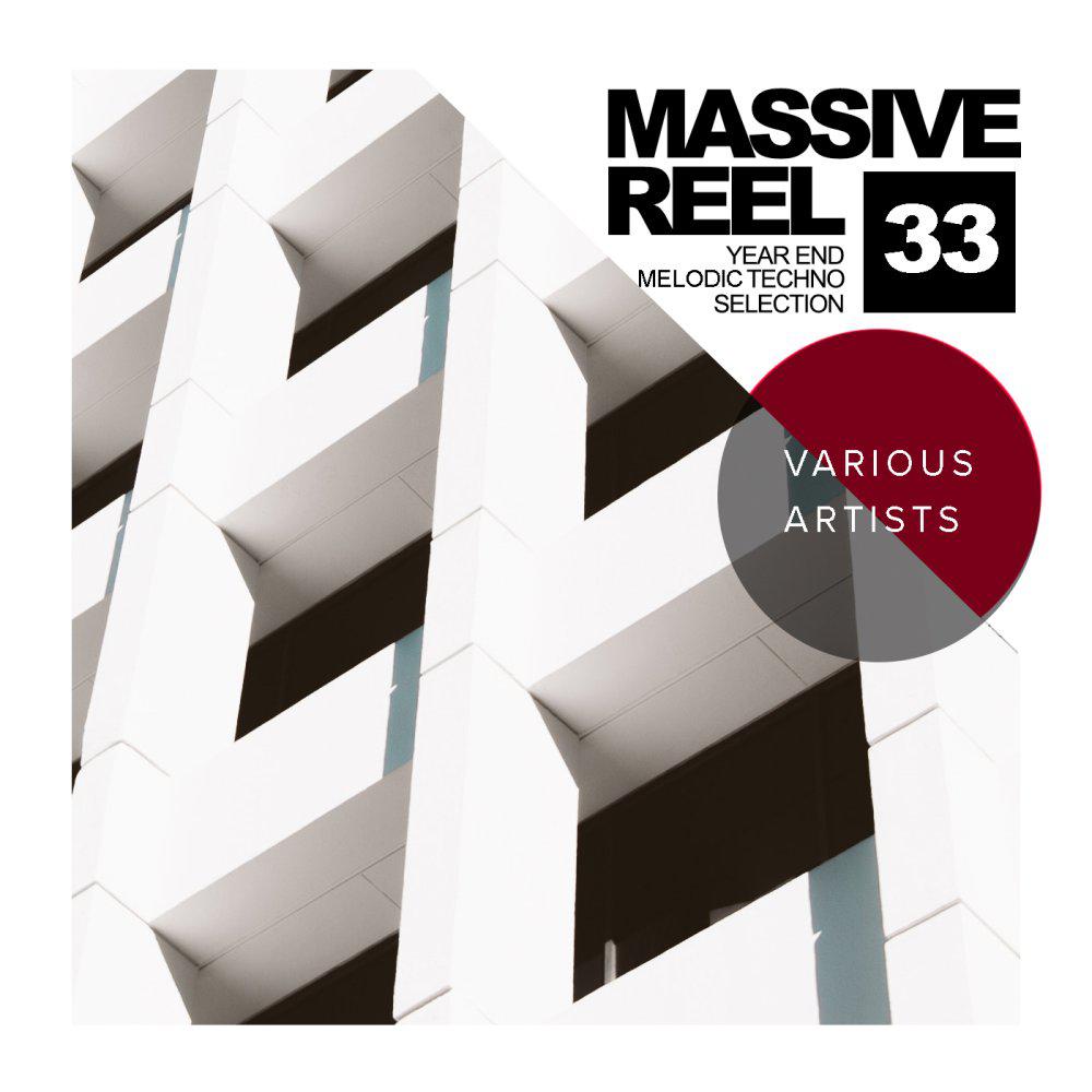 Постер альбома Massive Reel, Vol.33: Year End Melodic Techno Selection