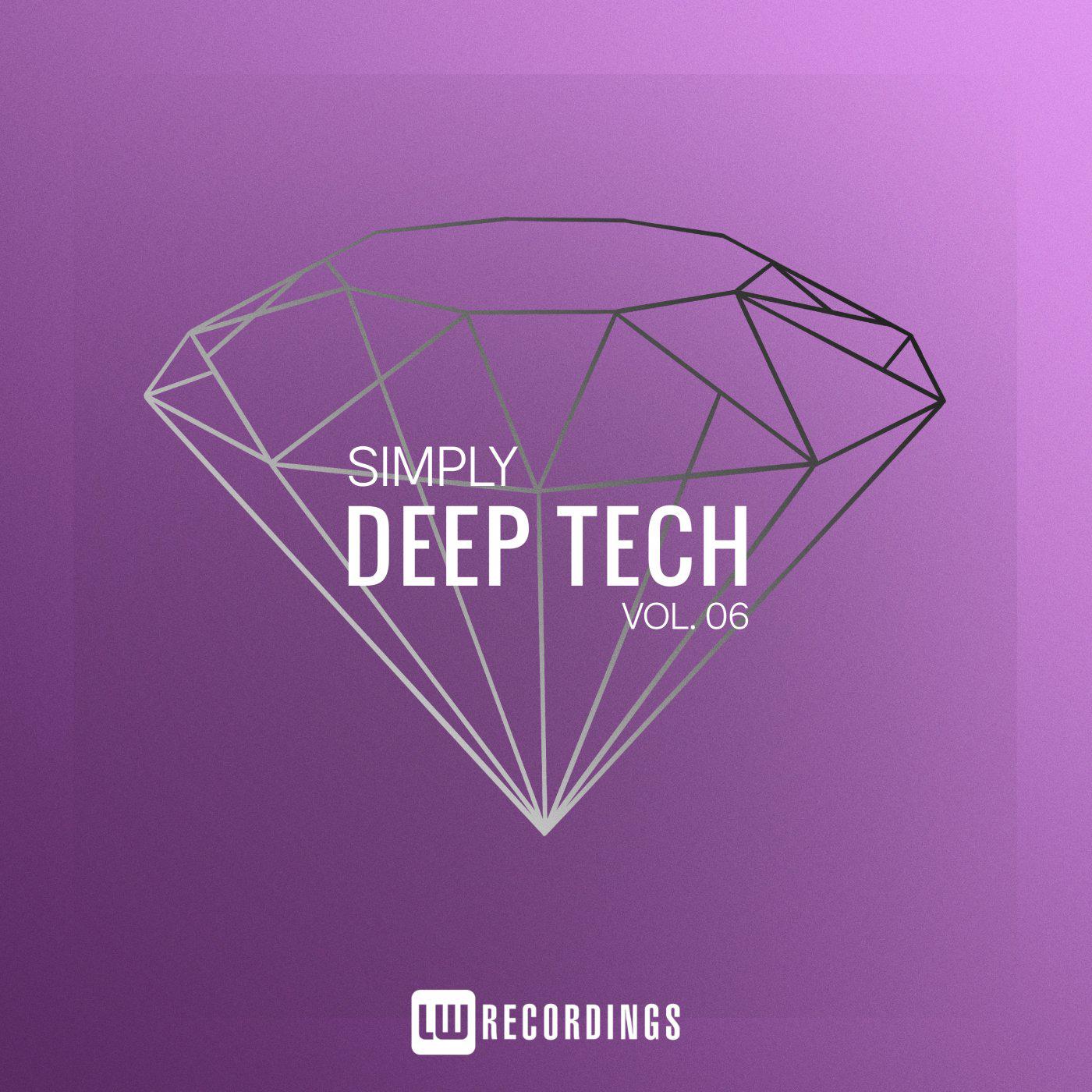 Постер альбома Simply Deep Tech, Vol. 06