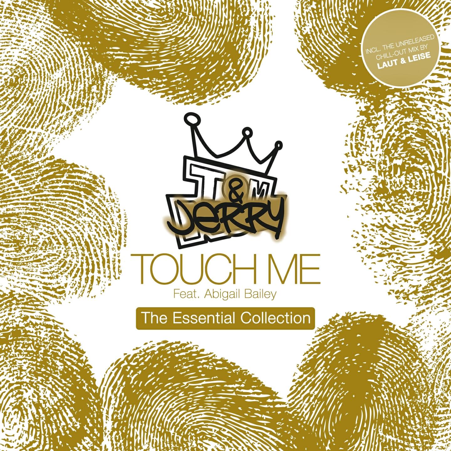 Tom & Jerry - Touch Me (Paul Darey & Alan Lockwood Remix)