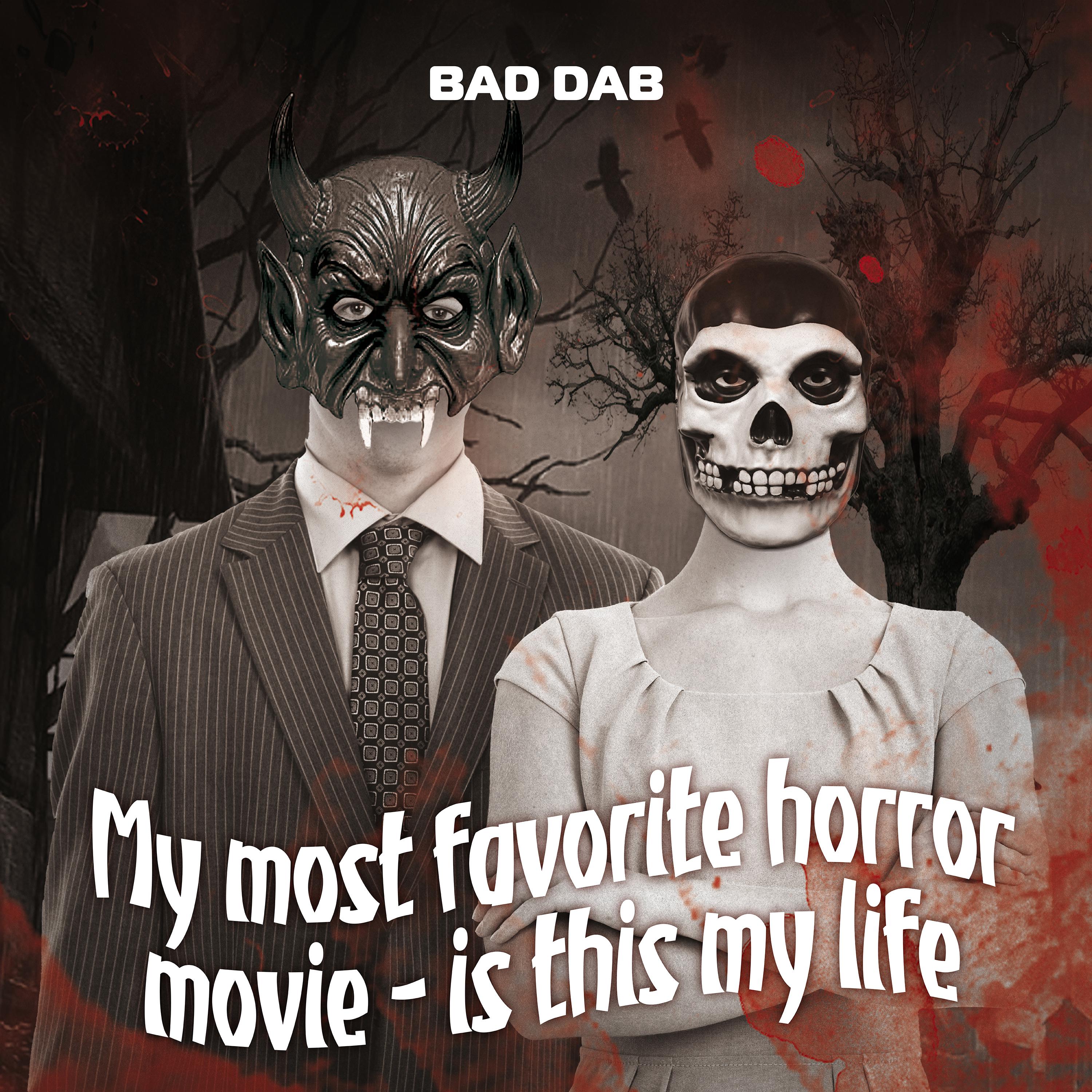 Постер альбома My Most Favorite Horror Movie - Is This My Life