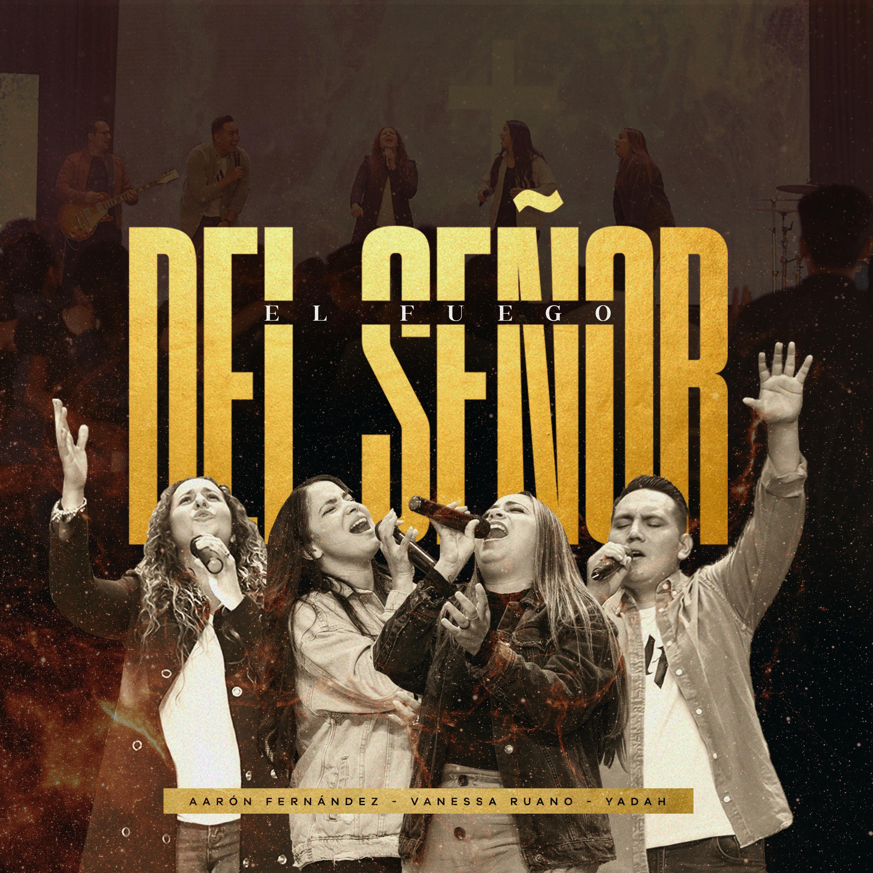 Постер альбома El Fuego del Señor