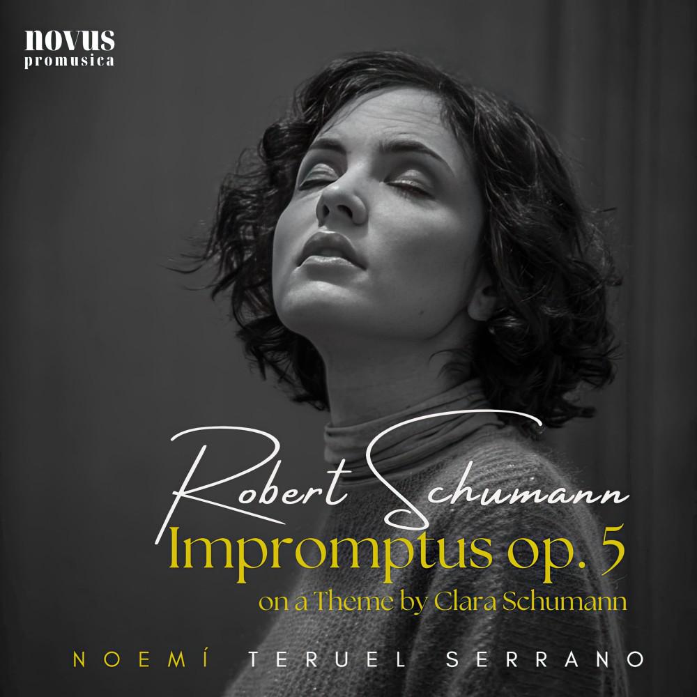 Постер альбома Impromptus on a Theme by Clara Schumann, Op. 5