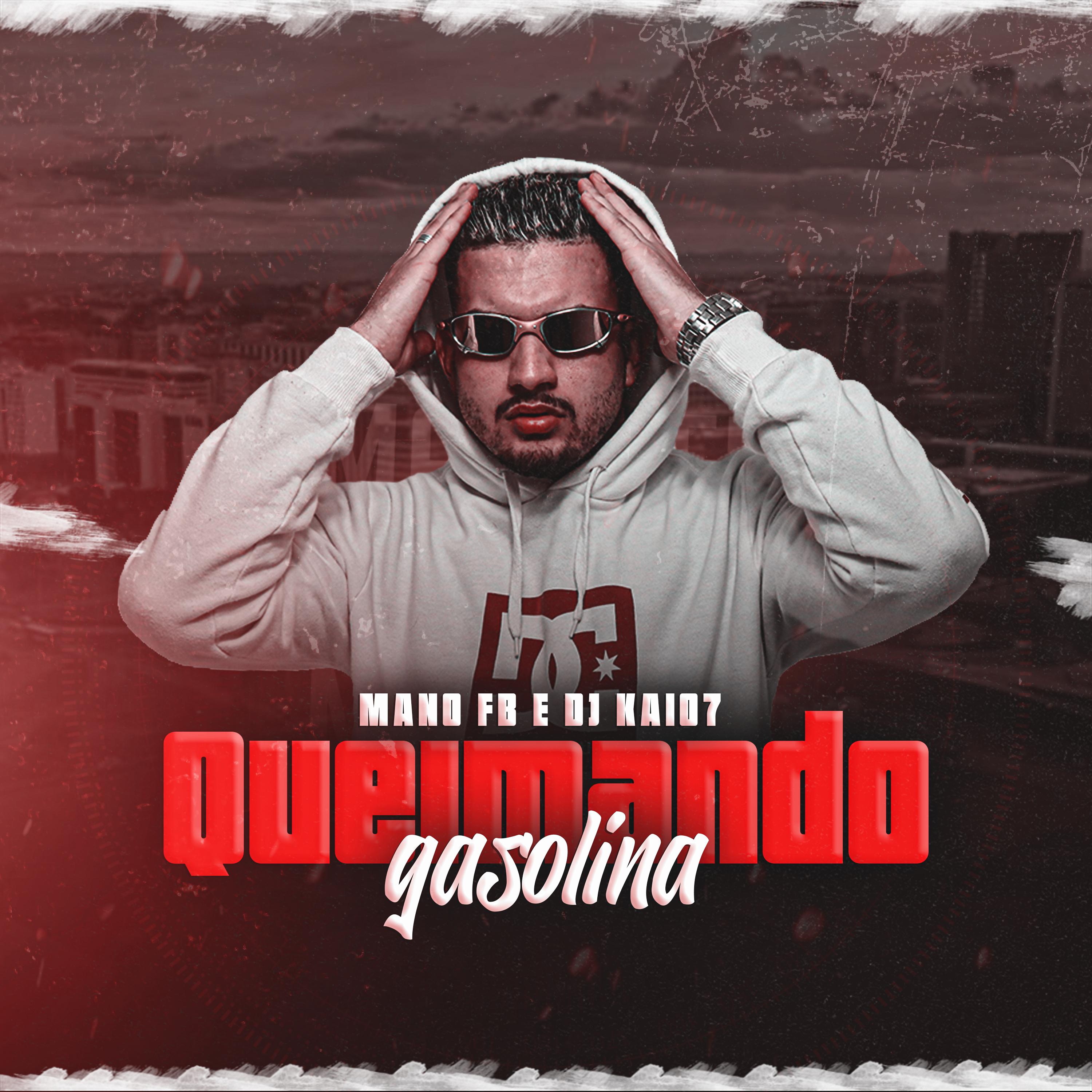 Постер альбома Queimando Gasolina