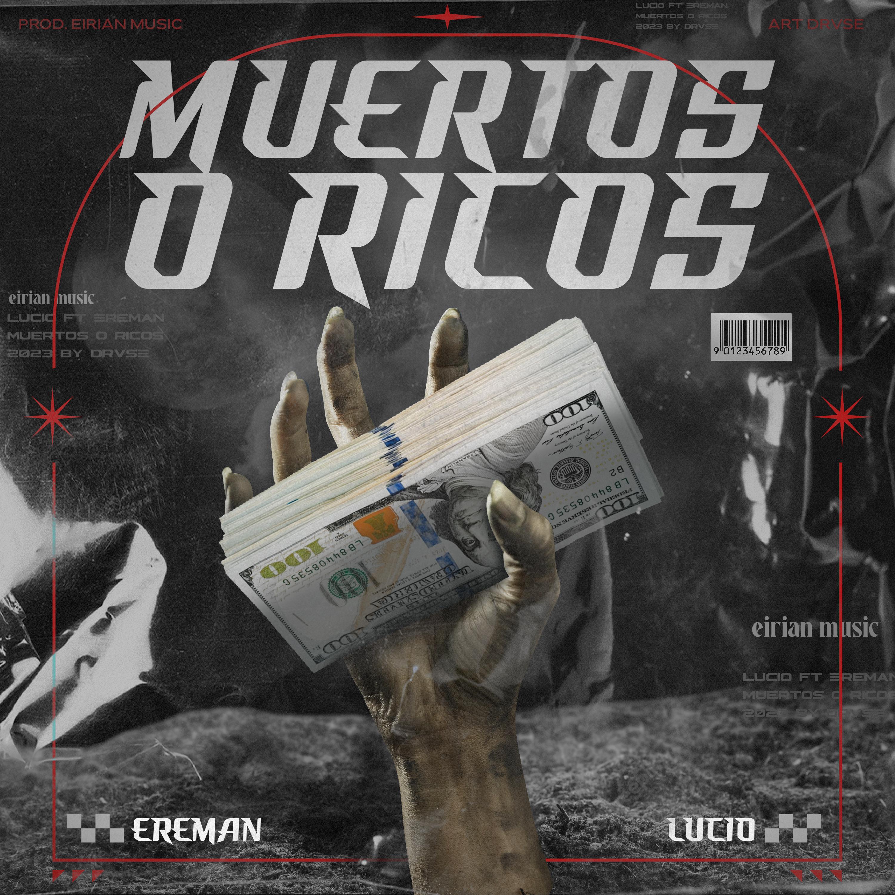 Постер альбома Muertos o Ricos