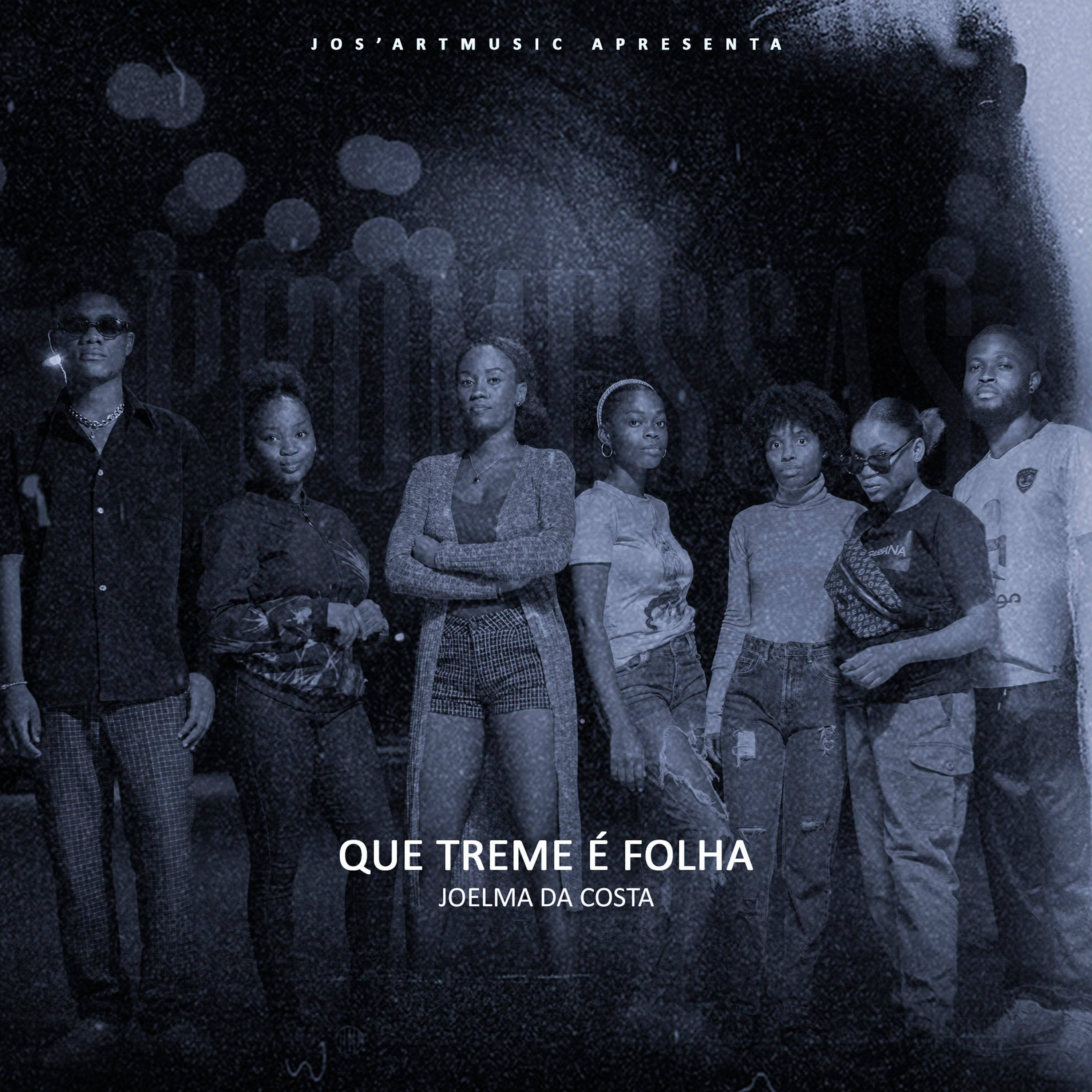 Постер альбома Que Treme É Folha