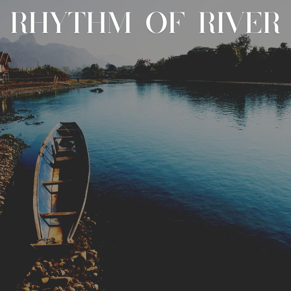Постер альбома Rhythm of River