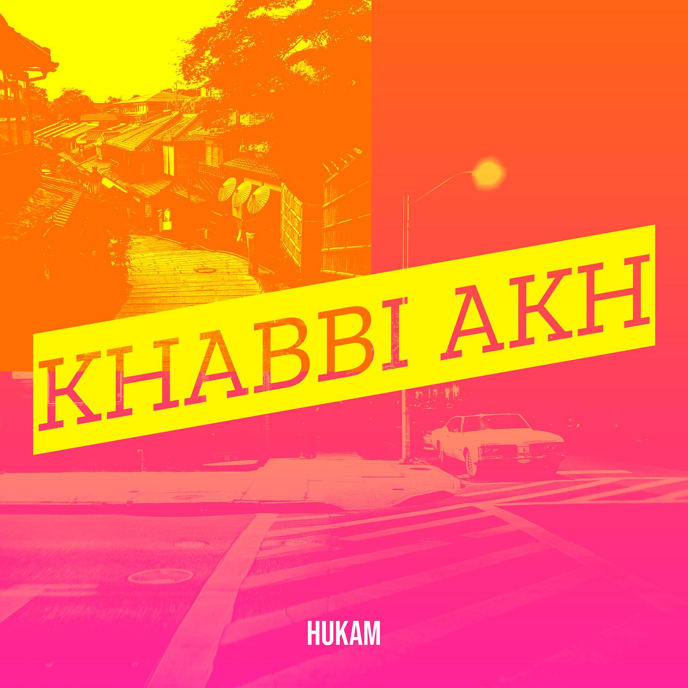 Постер альбома Khabbi Akh
