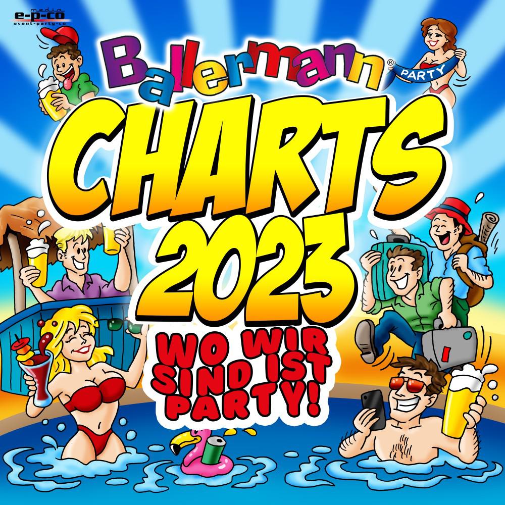 Постер альбома Ballermann Charts 2023 - Wo wir sind ist Party!