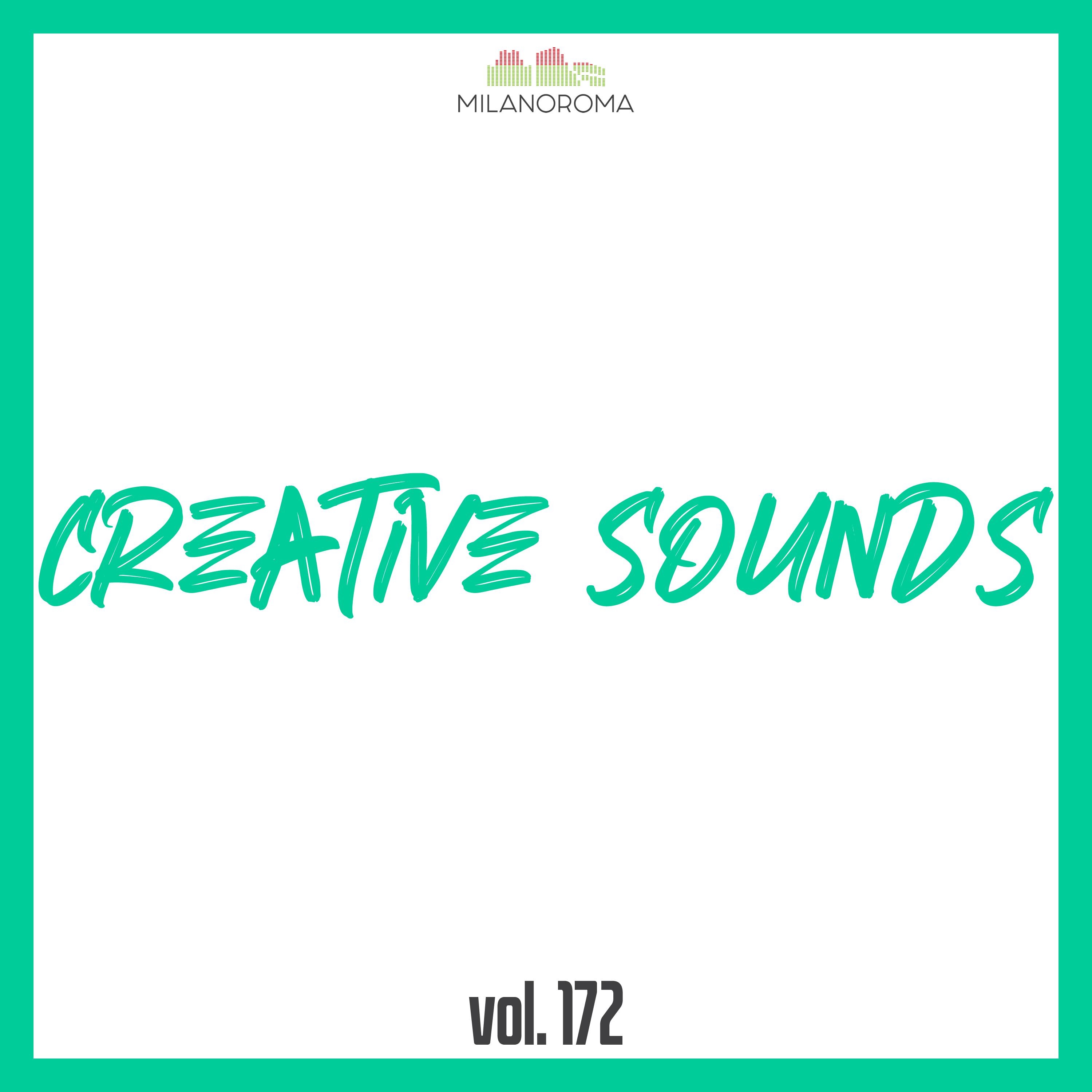 Постер альбома Creative Sounds, Vol. 172
