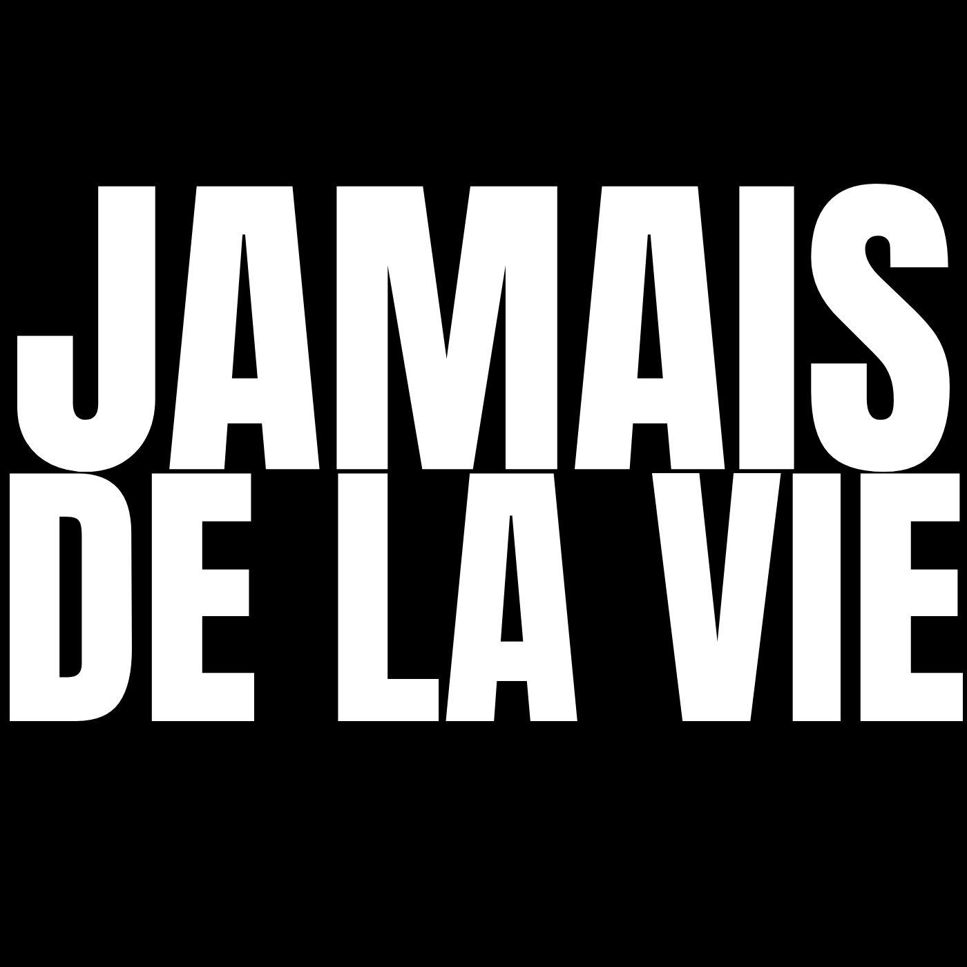 Постер альбома Jamais de la vie