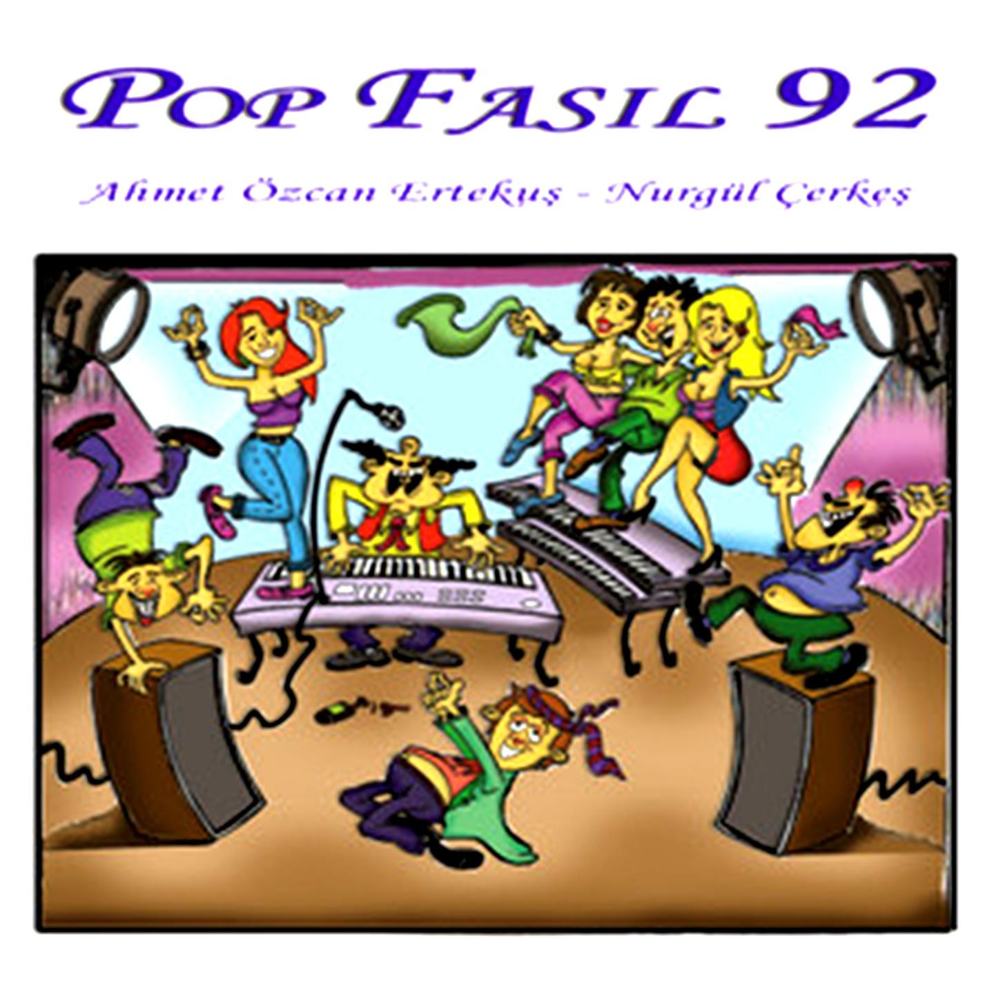 Постер альбома Pop Fasıl 92