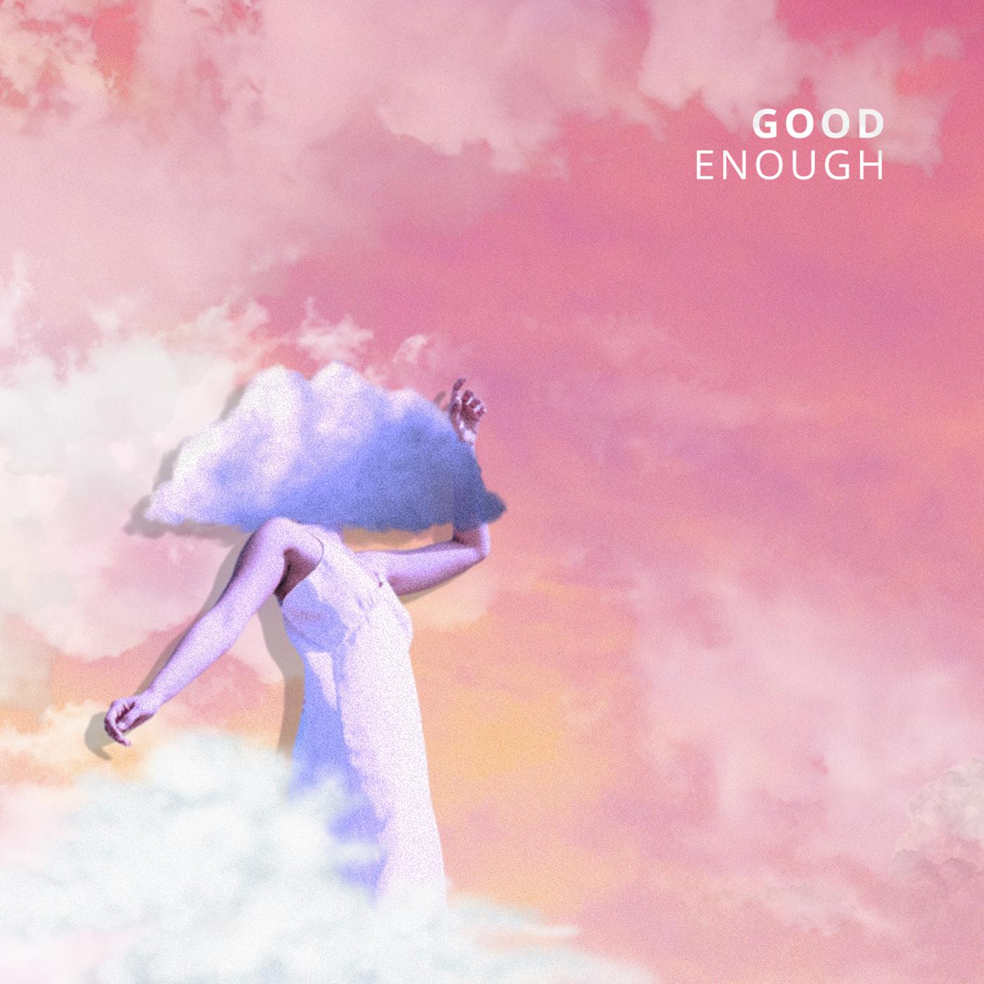 Постер альбома หรือเธอคือท้องฟ้า (Good Enough)