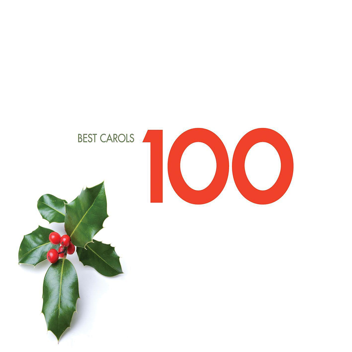 Постер альбома 100 Best Carols