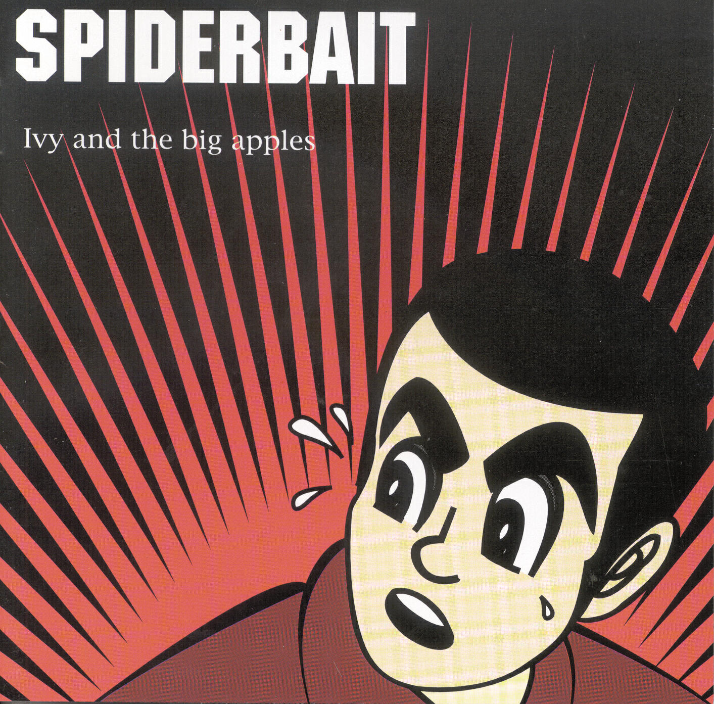 Spiderbait - Should Have Done What My Mum Always Told Me To