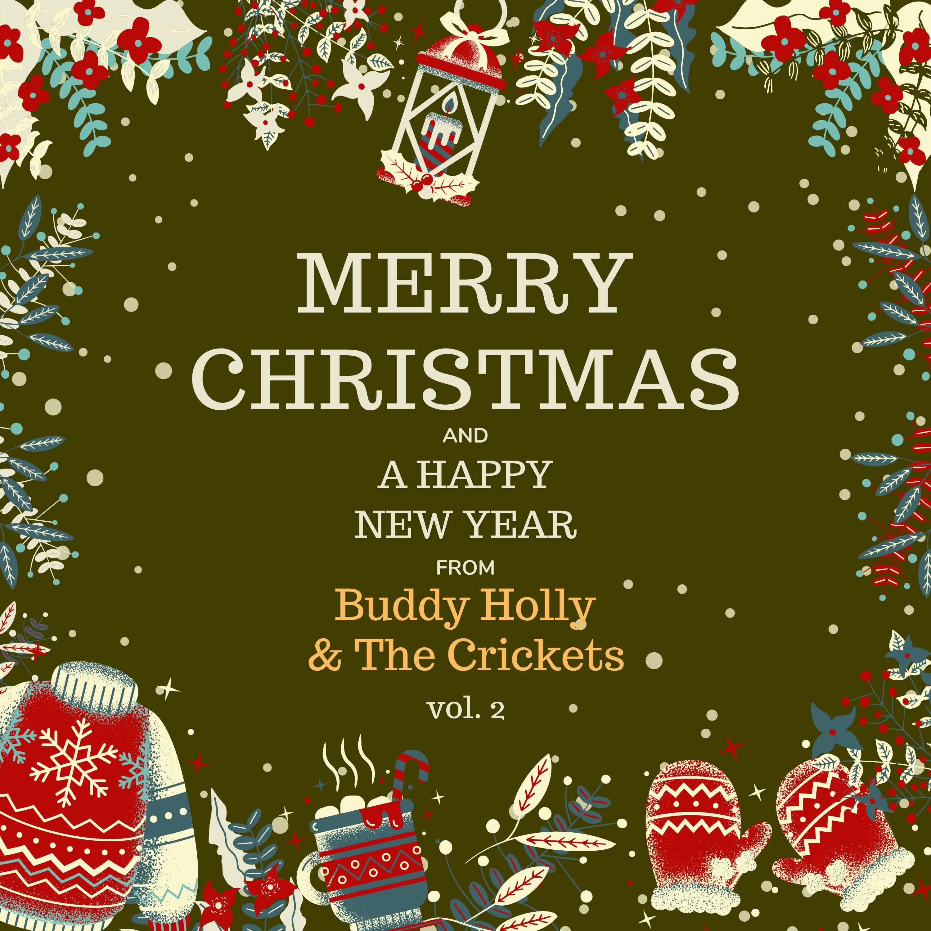 Постер альбома Merry Christmas and A Happy New Year from Buddy Holly & The Crickets, Vol. 2