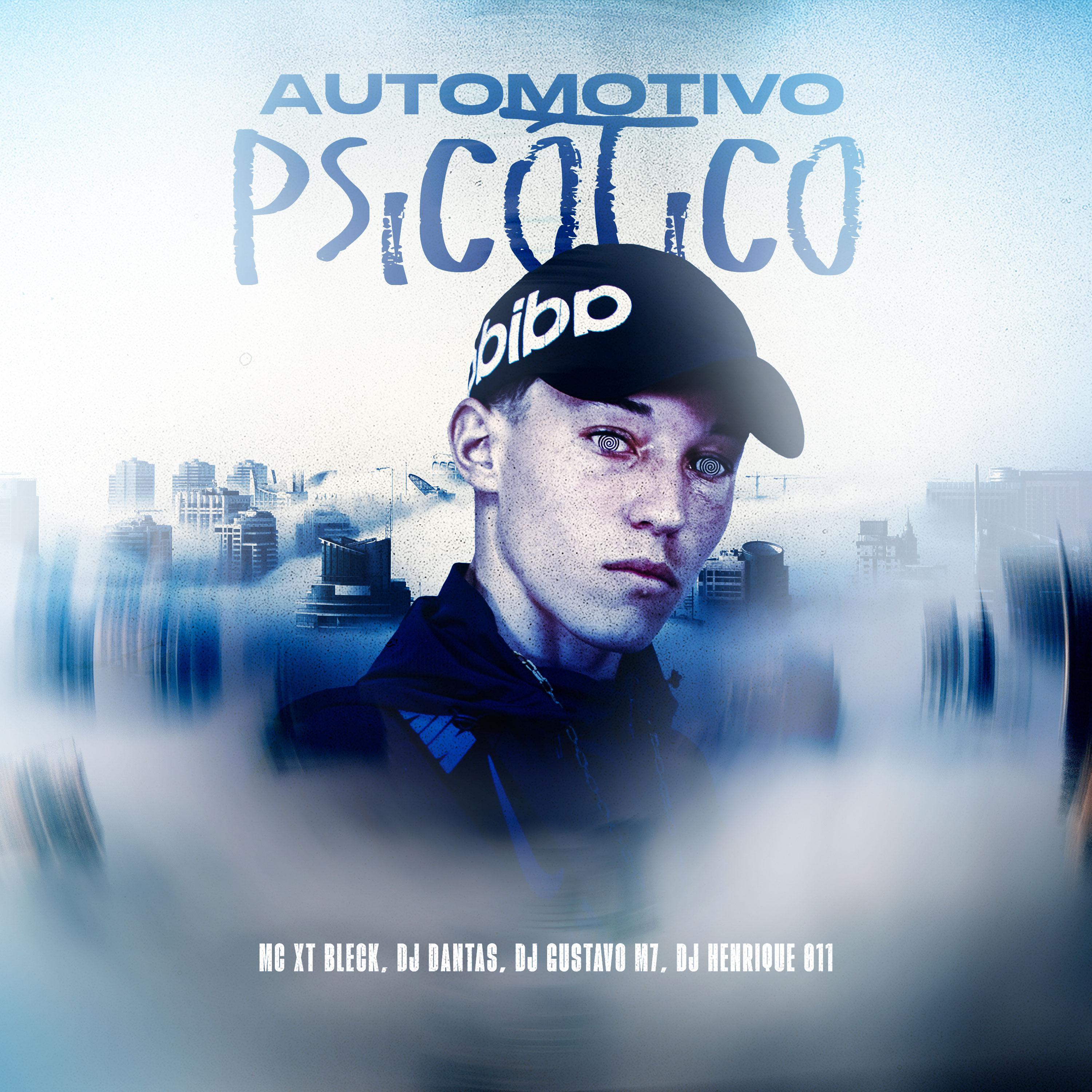 Постер альбома Automotivo Psicótico